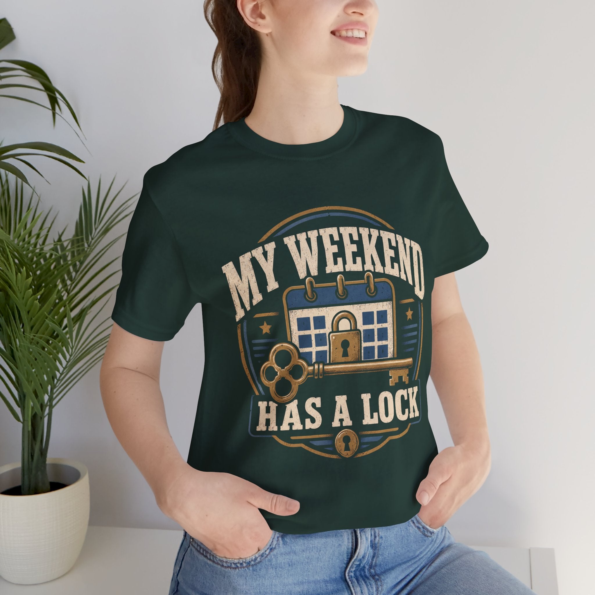 My Weekend Has A Lock Unisex T-Shirt