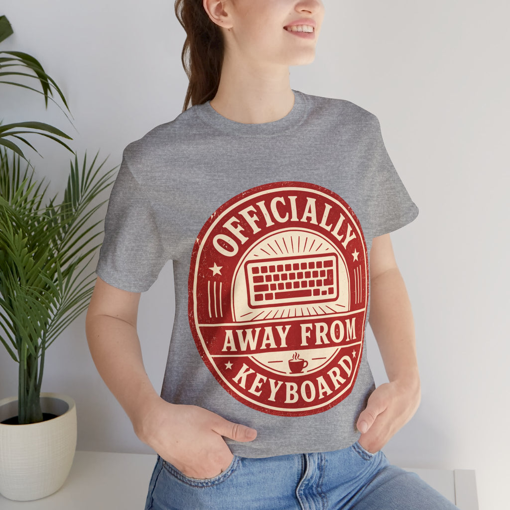 Officially Away From Keyboard Unisex T-Shirt