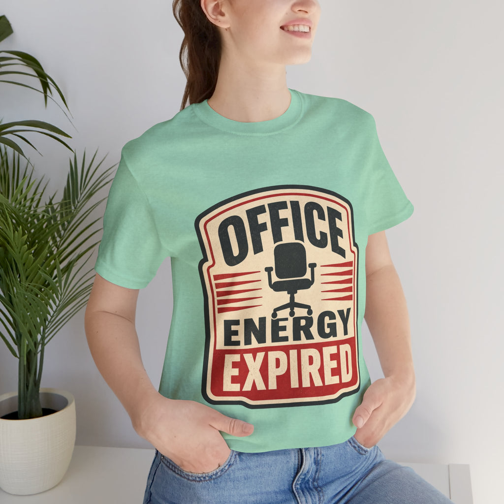 Office Energy Expired Unisex T-Shirt