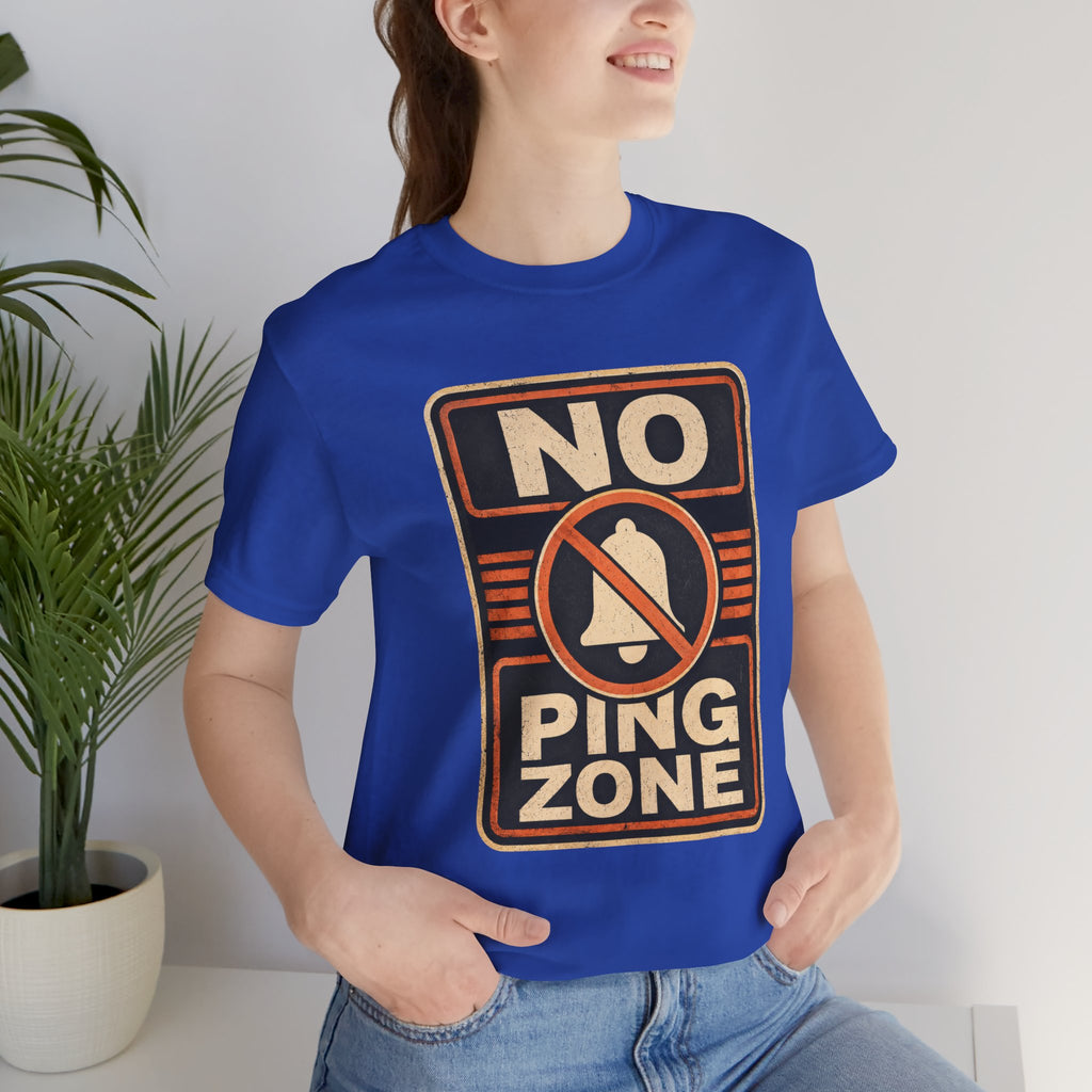 No Ping Zone Unisex T-Shirt