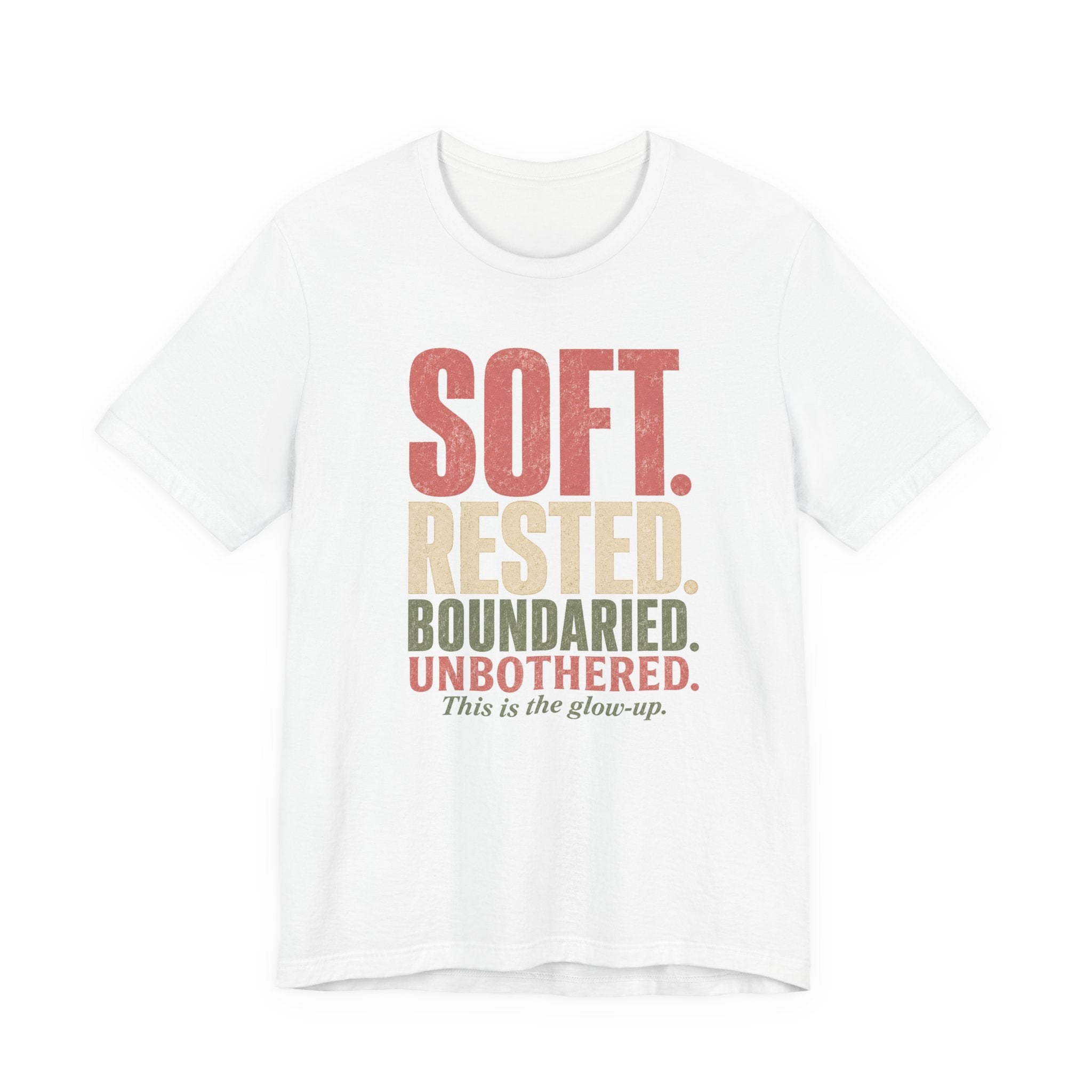 Soft. Rested. Boundaried. Unbothered.