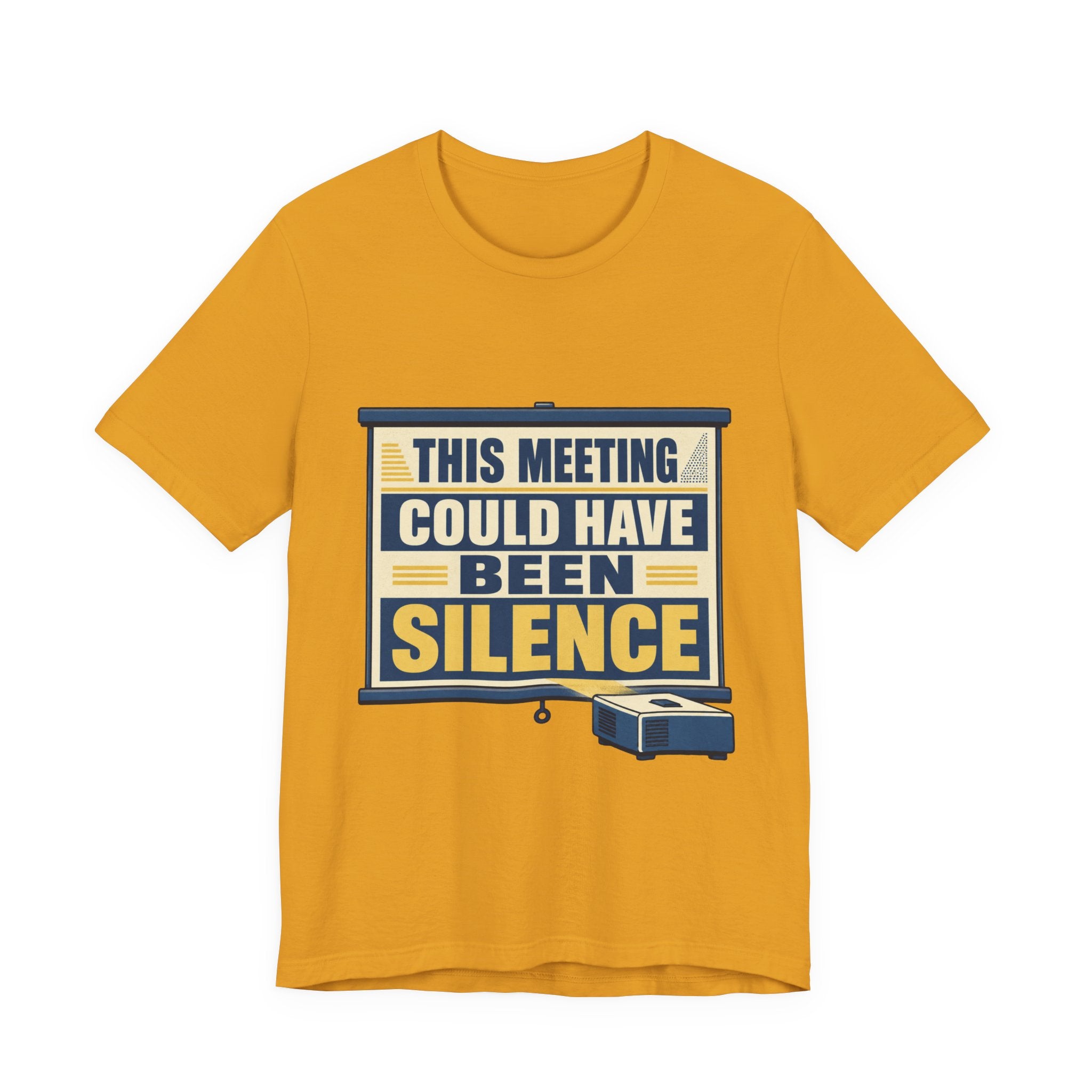 This Meeting Could Have Been Silence Unisex T-Shirt