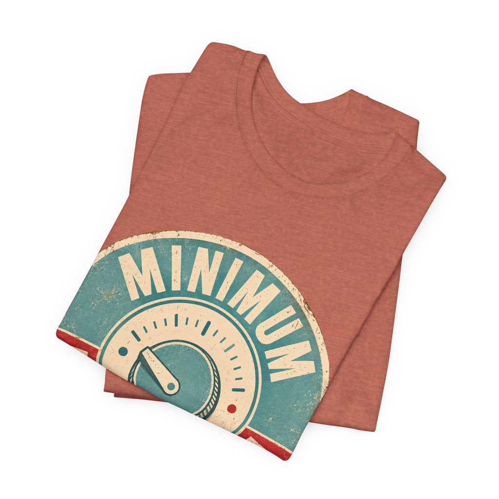 Minimum Interaction Mode Unisex T-Shirt