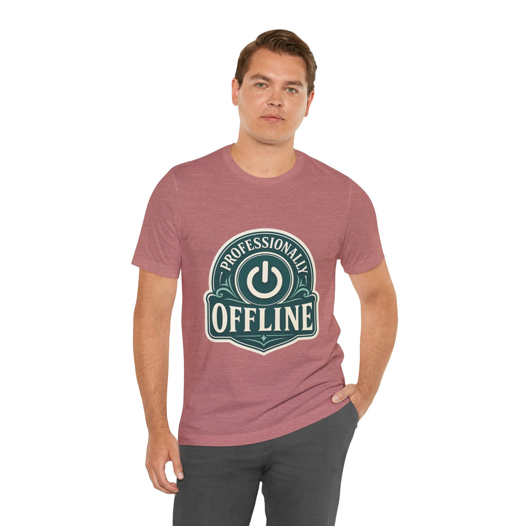 Professionally Offline Unisex T-Shirt