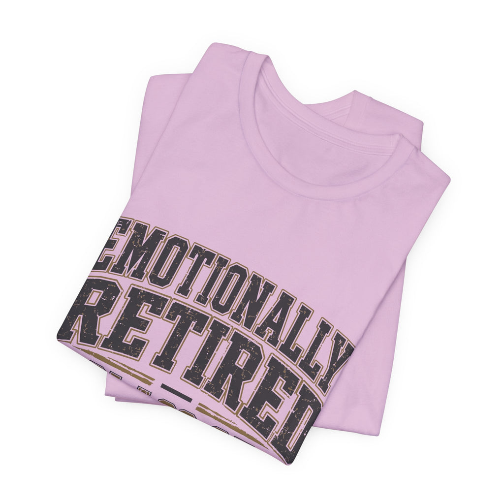 Emotionally Retired Class of 2000 Unisex T-Shirt