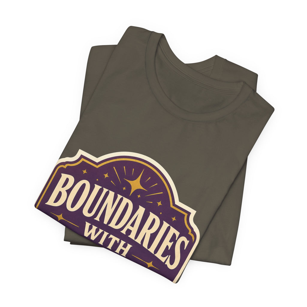Boundaries With Benefits Unisex T-Shirt