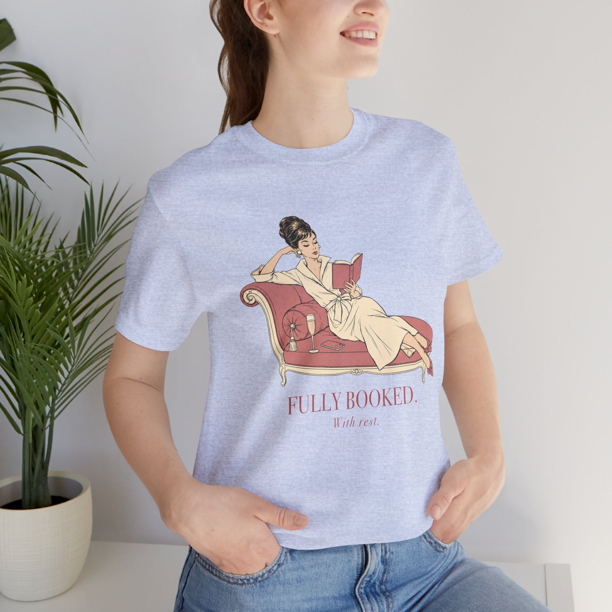 Fully Booked With Rest Unisex T-Shirt