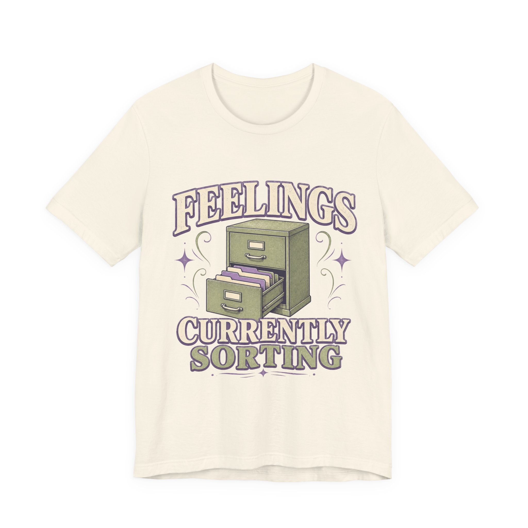 Feelings Currently Sorting Unisex T-Shirt