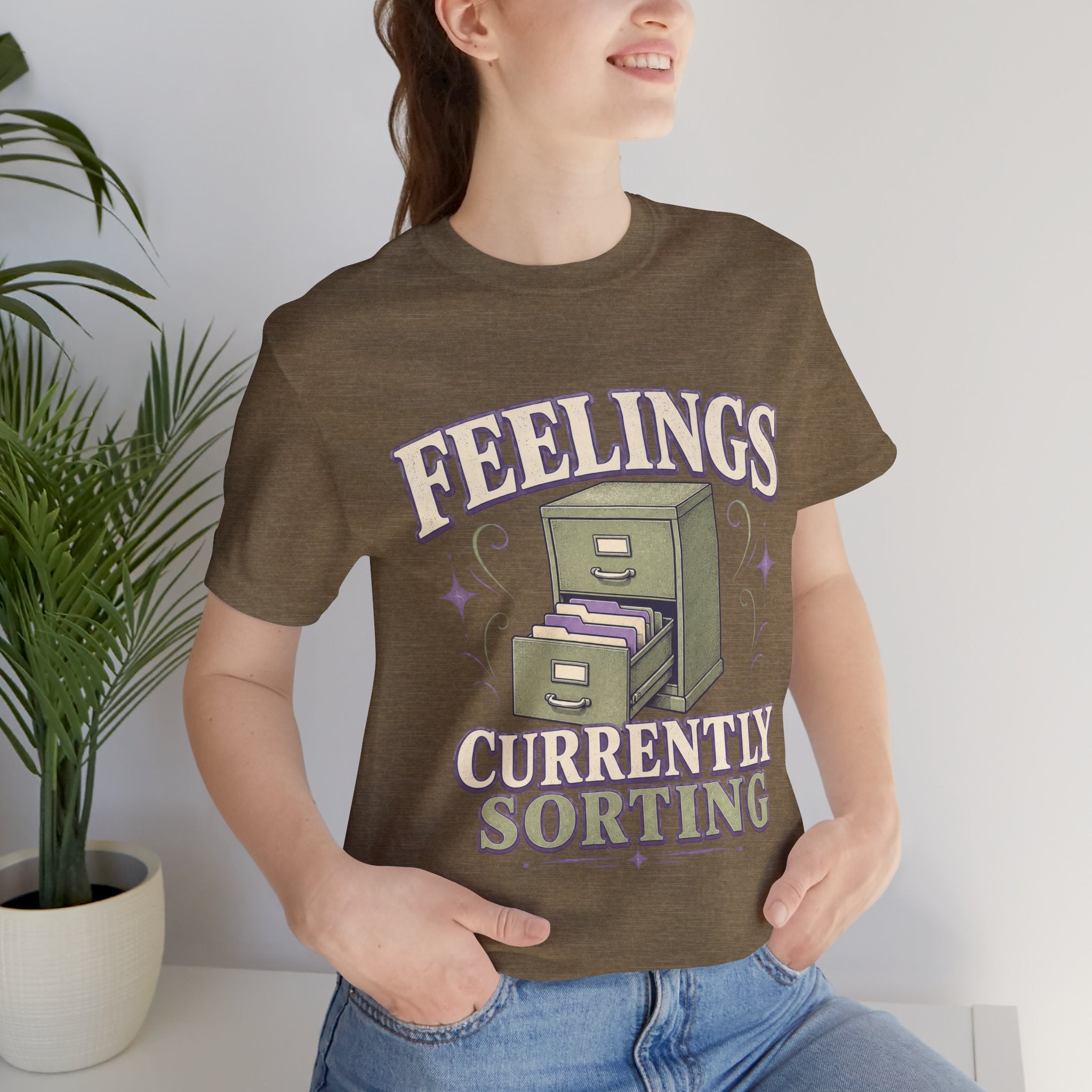 Feelings Currently Sorting Unisex T-Shirt
