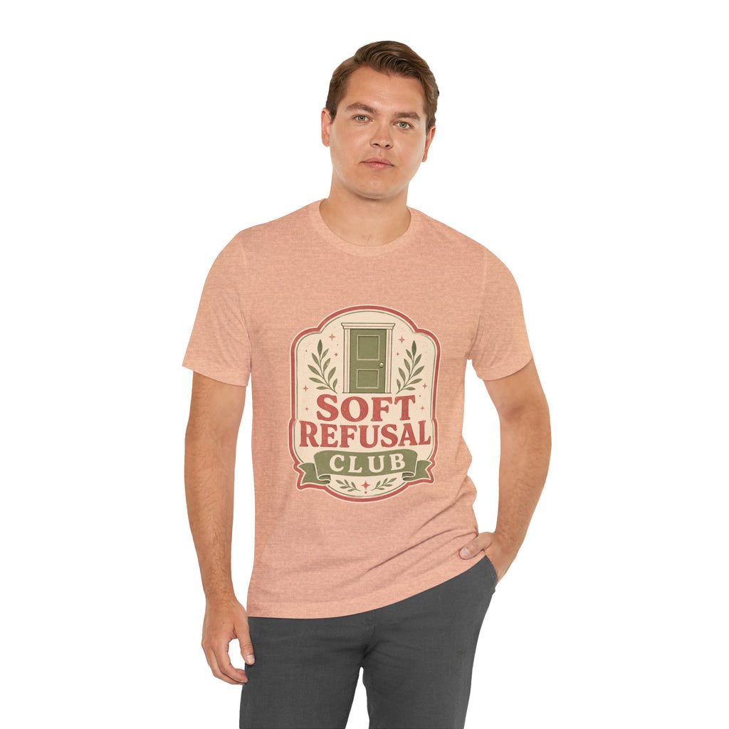 Soft Refusal Club Unisex T-Shirt