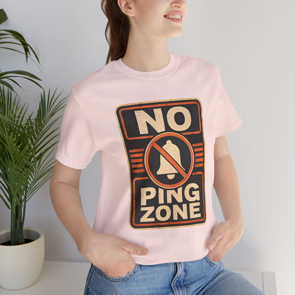 No Ping Zone Unisex T-Shirt