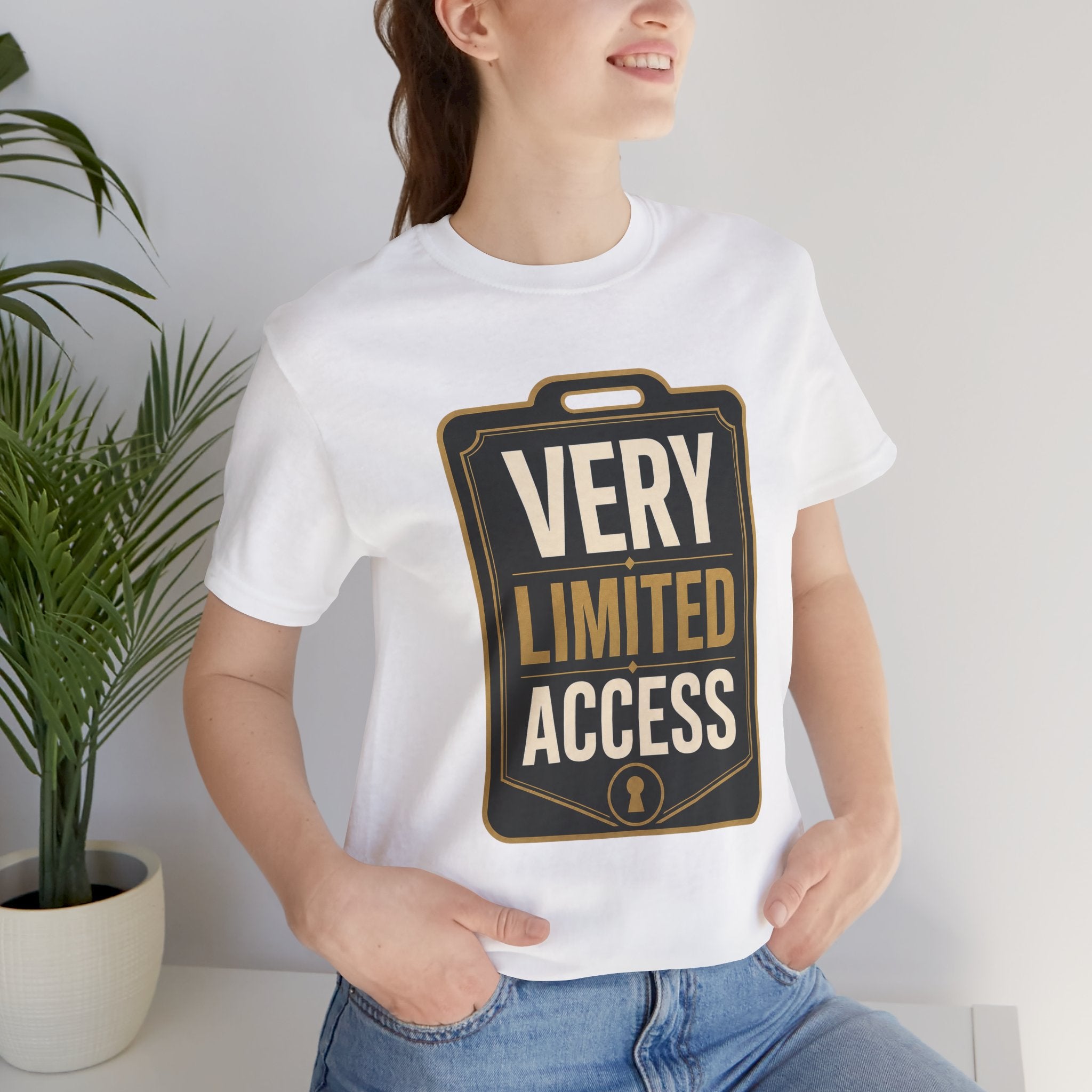 Very Limited Access Unisex T-Shirt