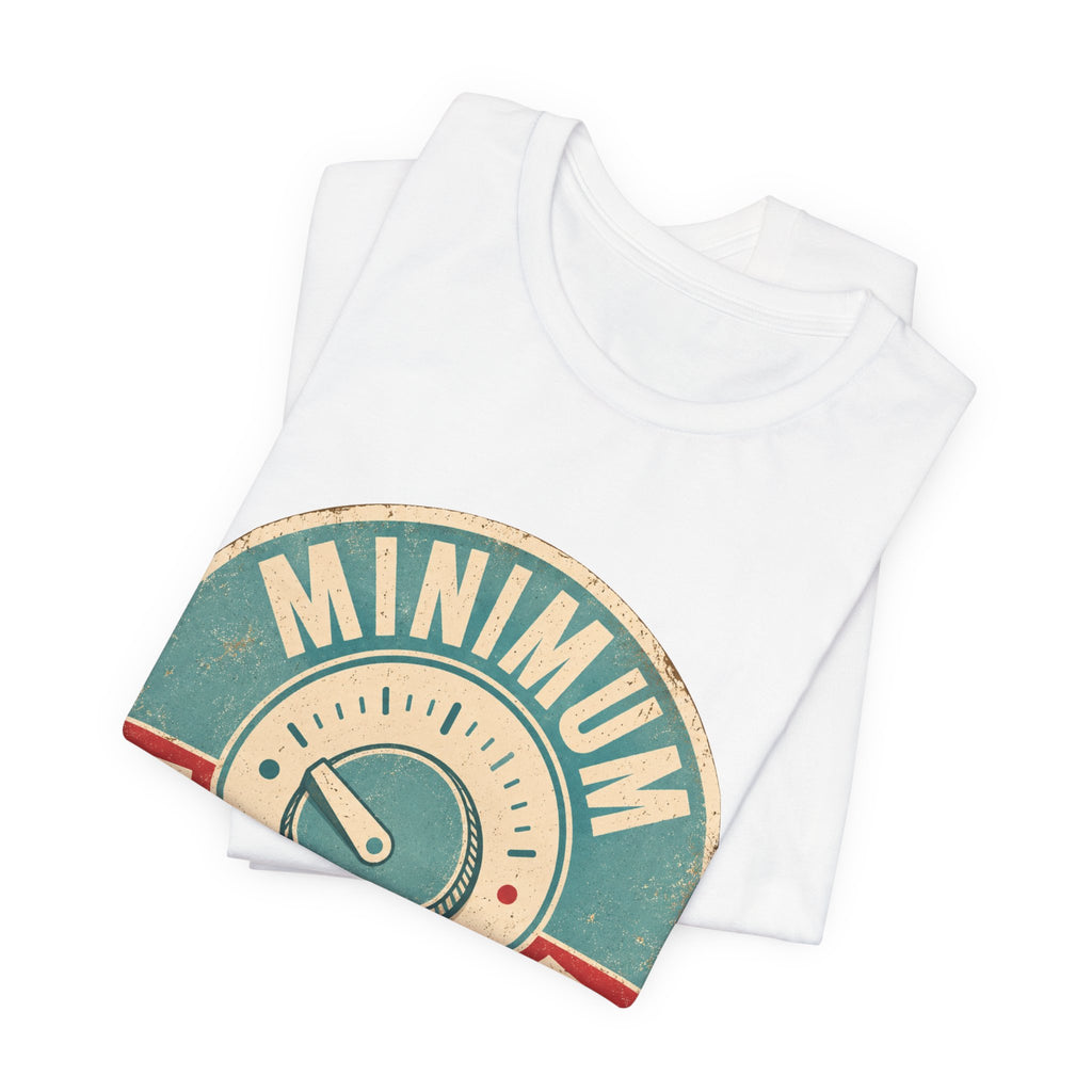 Minimum Interaction Mode Unisex T-Shirt