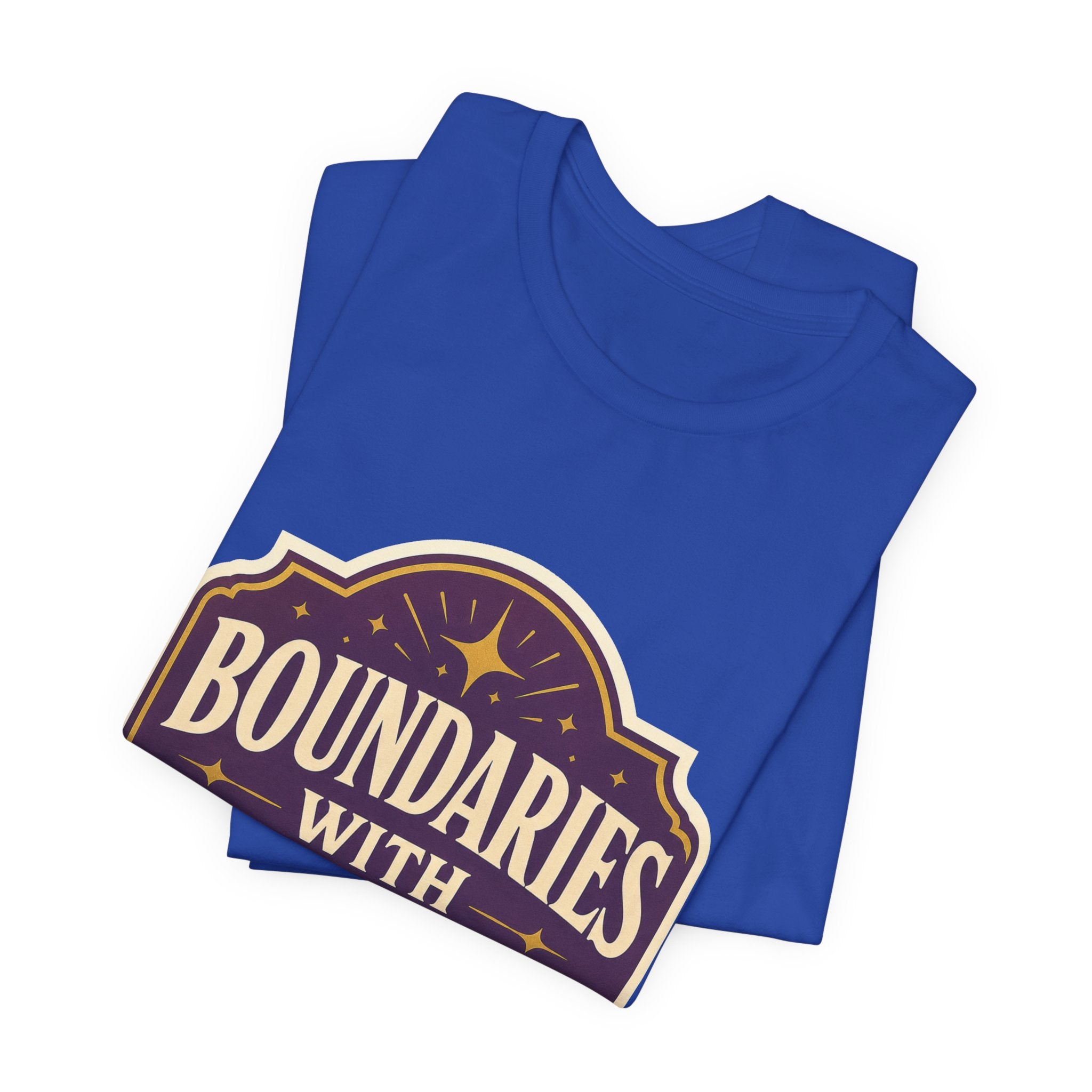 Boundaries With Benefits Unisex T-Shirt