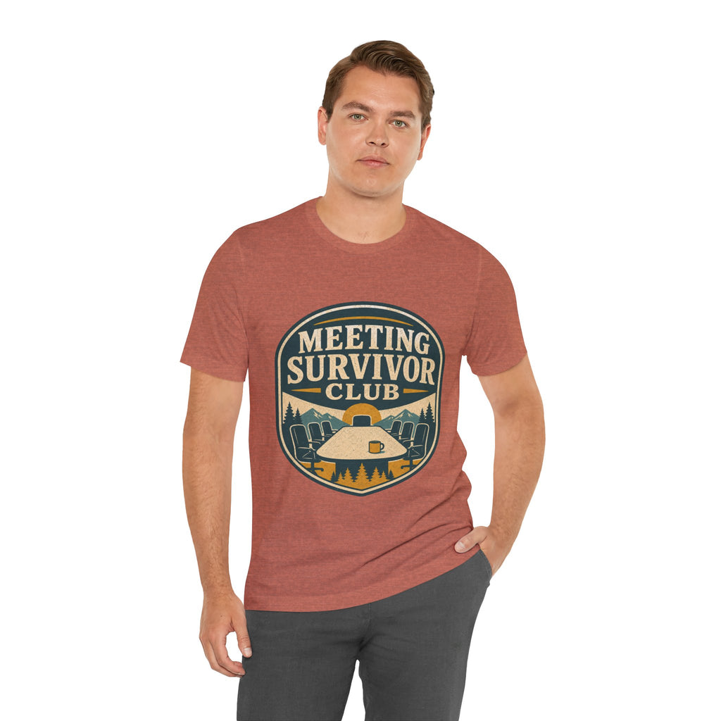 Meeting Survivor Club Unisex T-Shirt