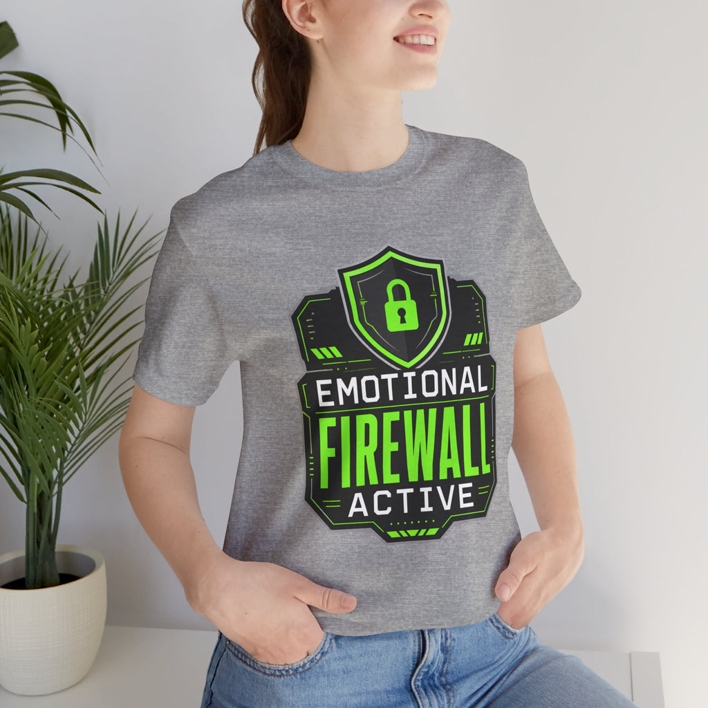 Emotional Firewall Active Unisex T-Shirt