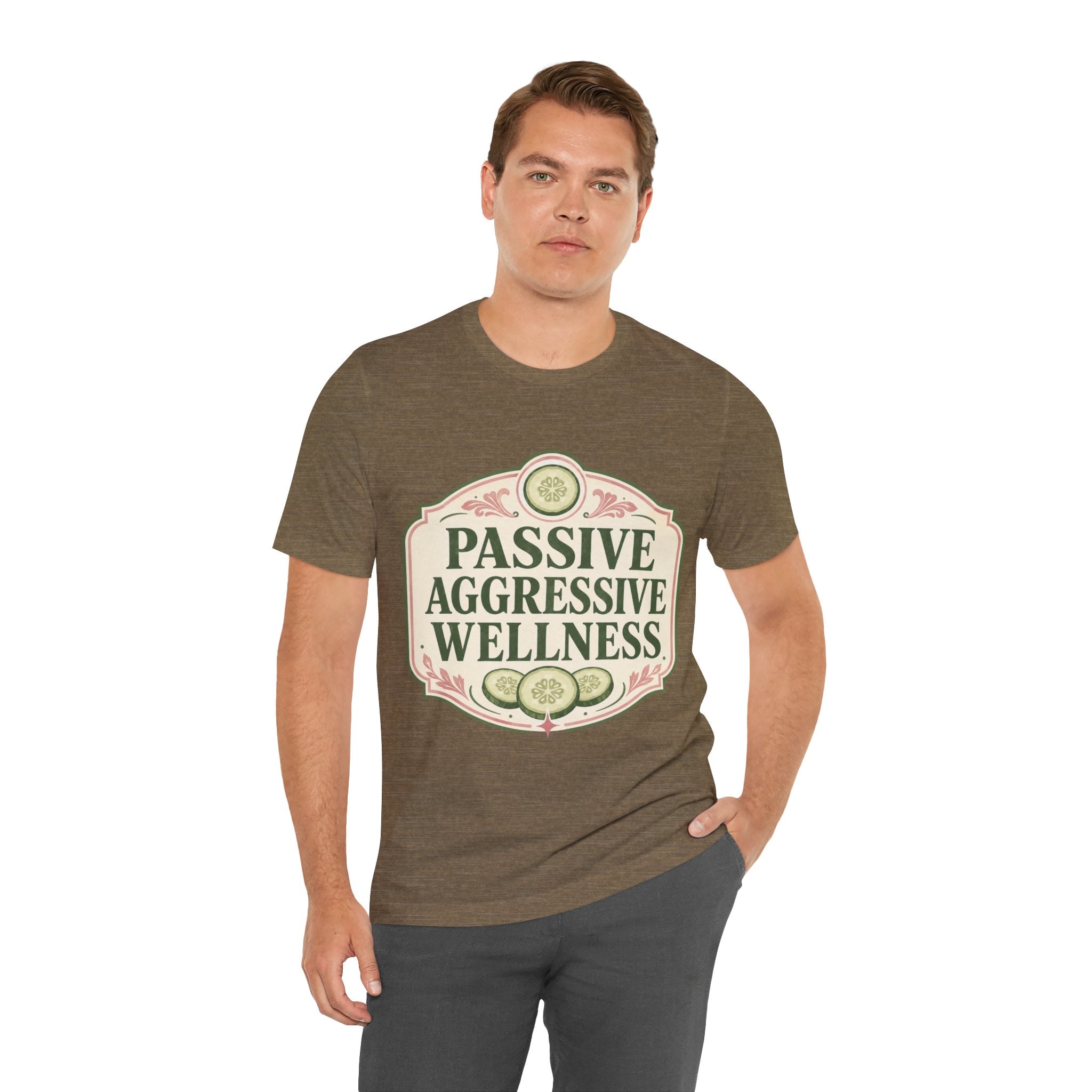 Passive Aggressive Wellness Unisex T-Shirt