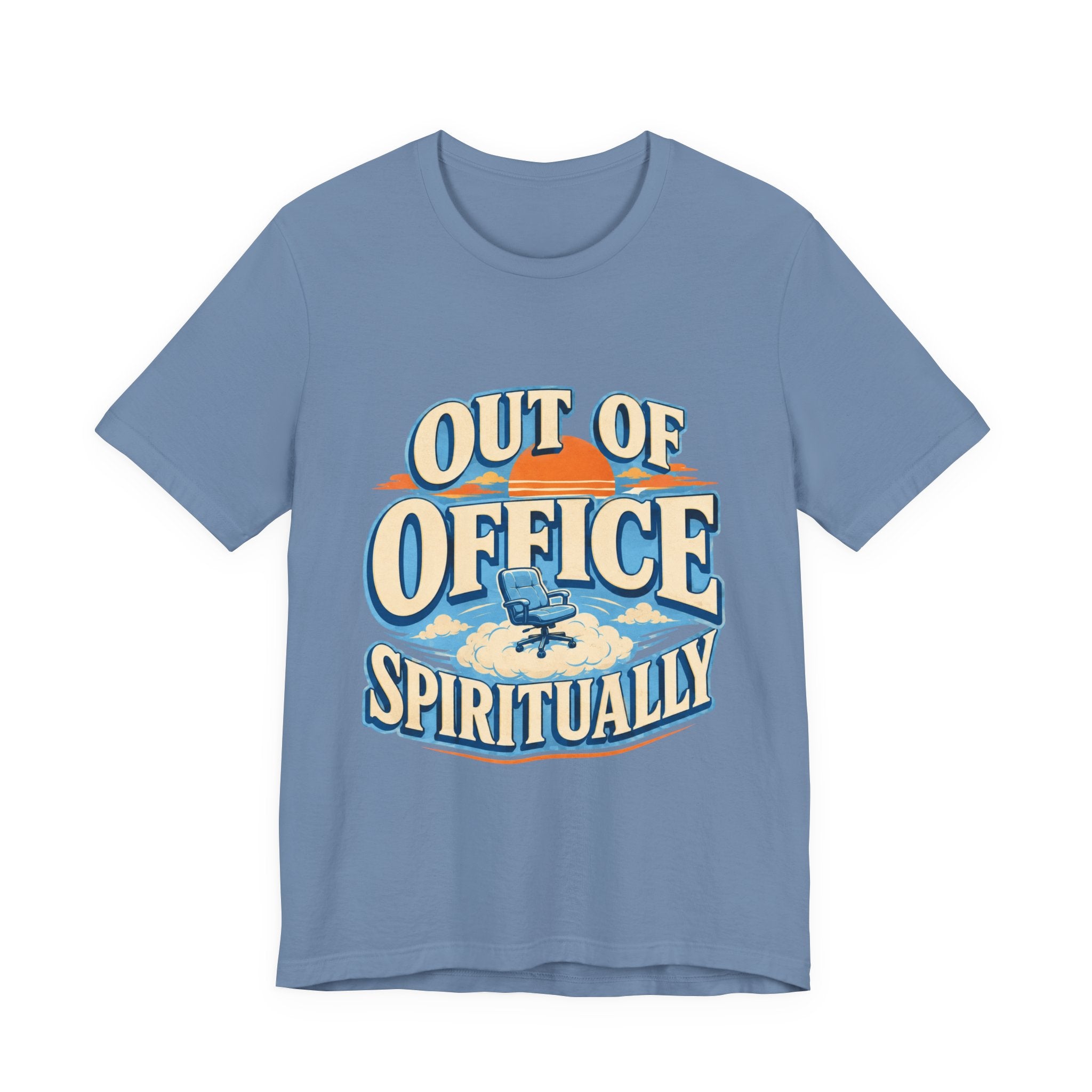 Out Of Office Spiritually Unisex T-Shirt