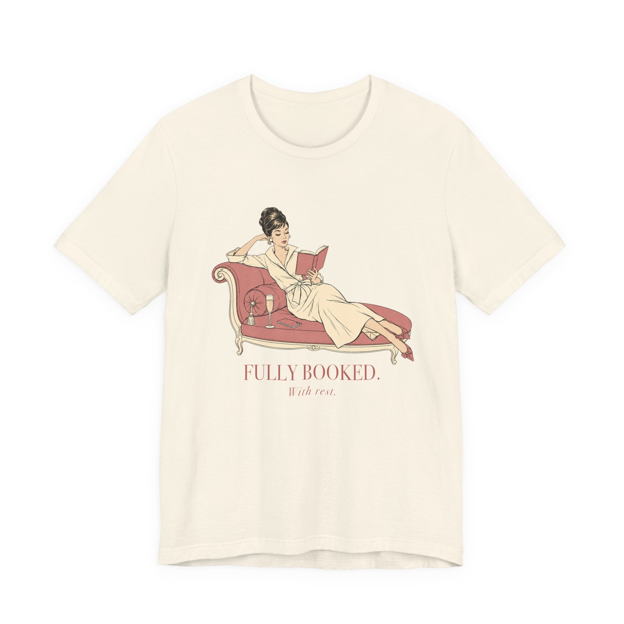 Fully Booked With Rest Unisex T-Shirt