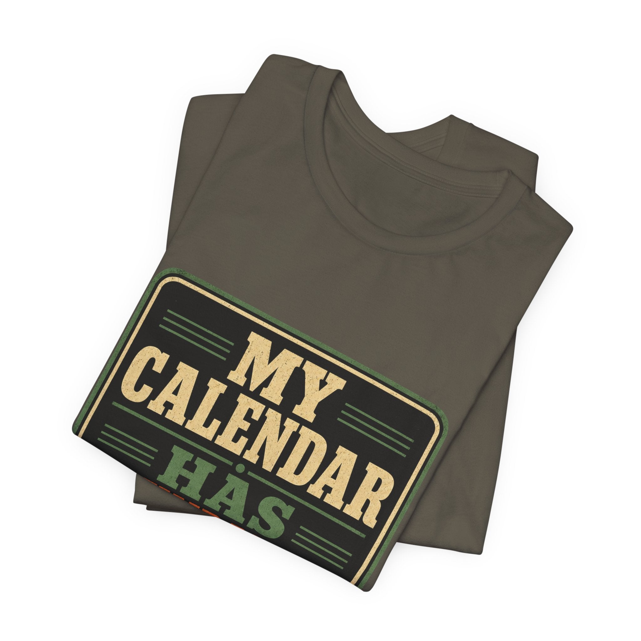 My Calendar Has Boundaries Unisex T-Shirt