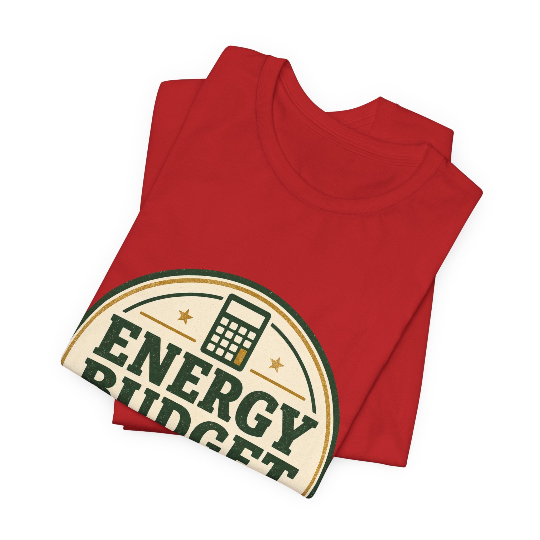 Energy Budget Approved Unisex T-Shirt