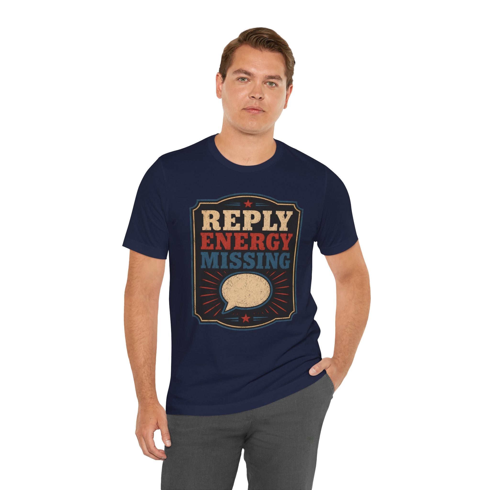 Reply Energy Missing Unisex T-Shirt