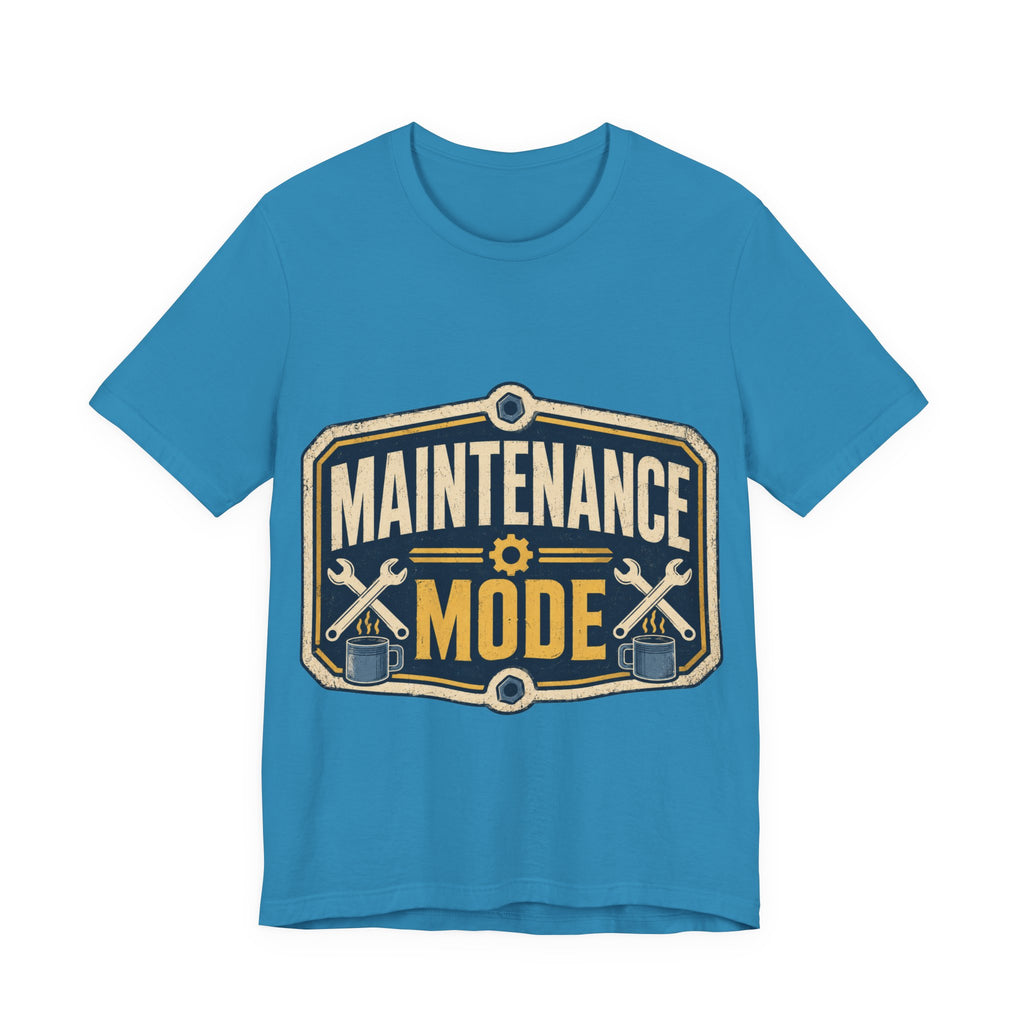 Maintenance Mode Unisex T-Shirt
