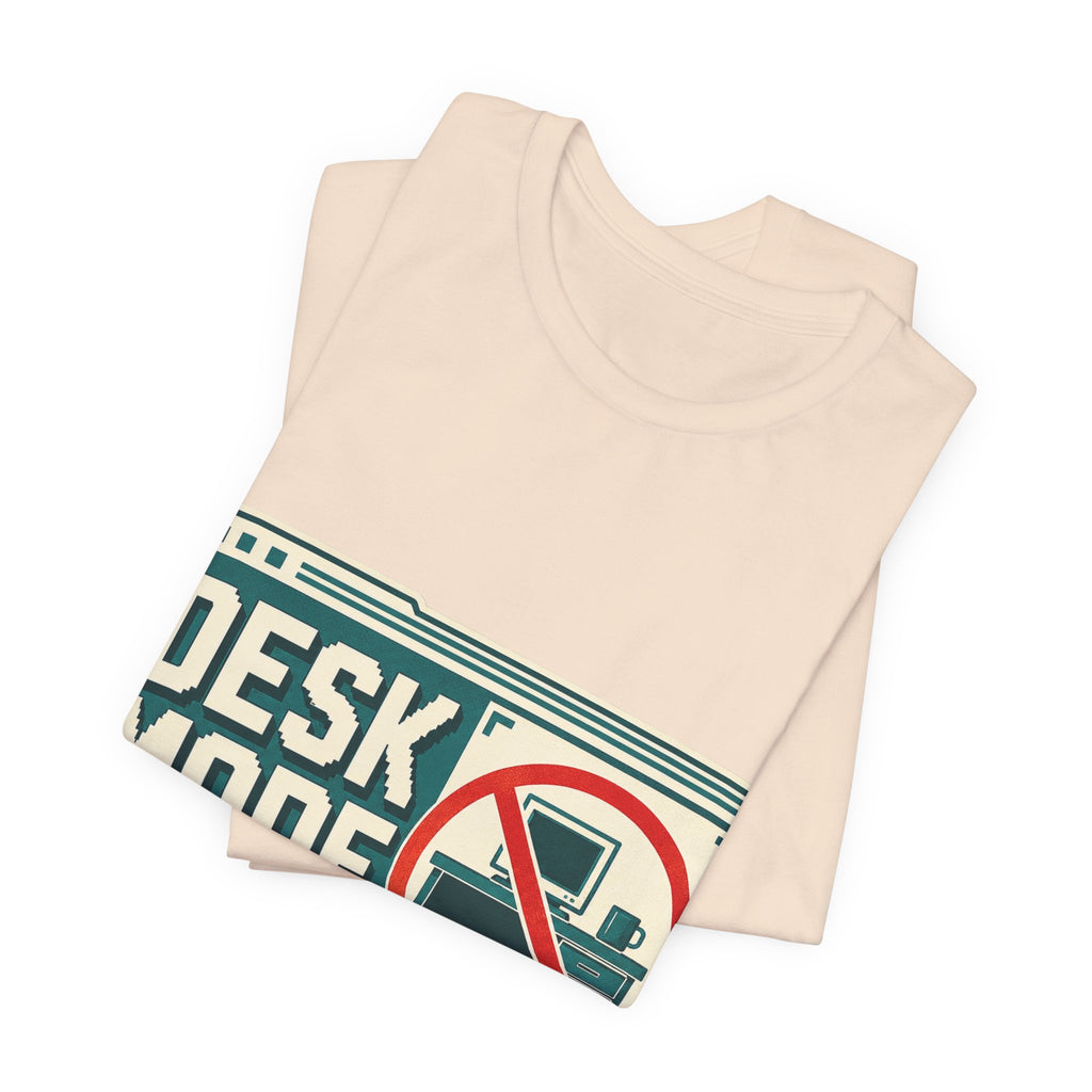 Desk Mode Disabled Unisex T-Shirt