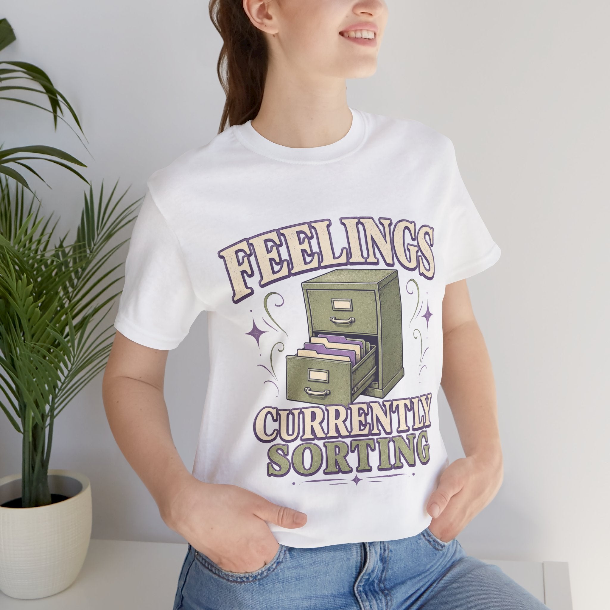 Feelings Currently Sorting Unisex T-Shirt