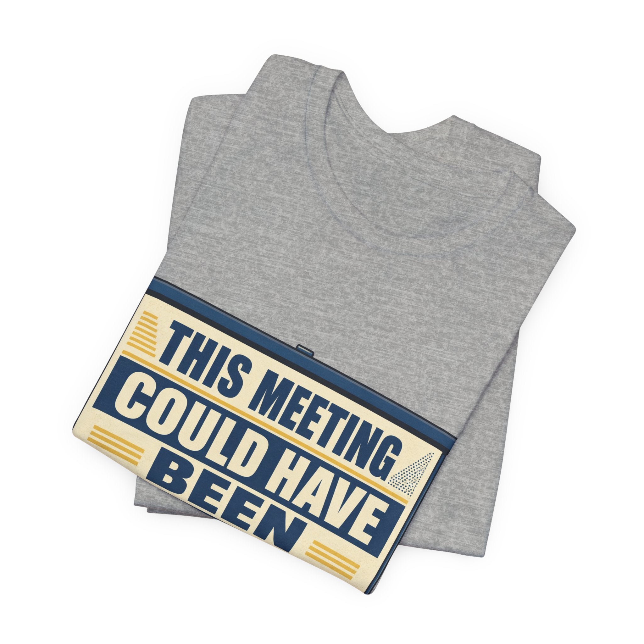 This Meeting Could Have Been Silence Unisex T-Shirt