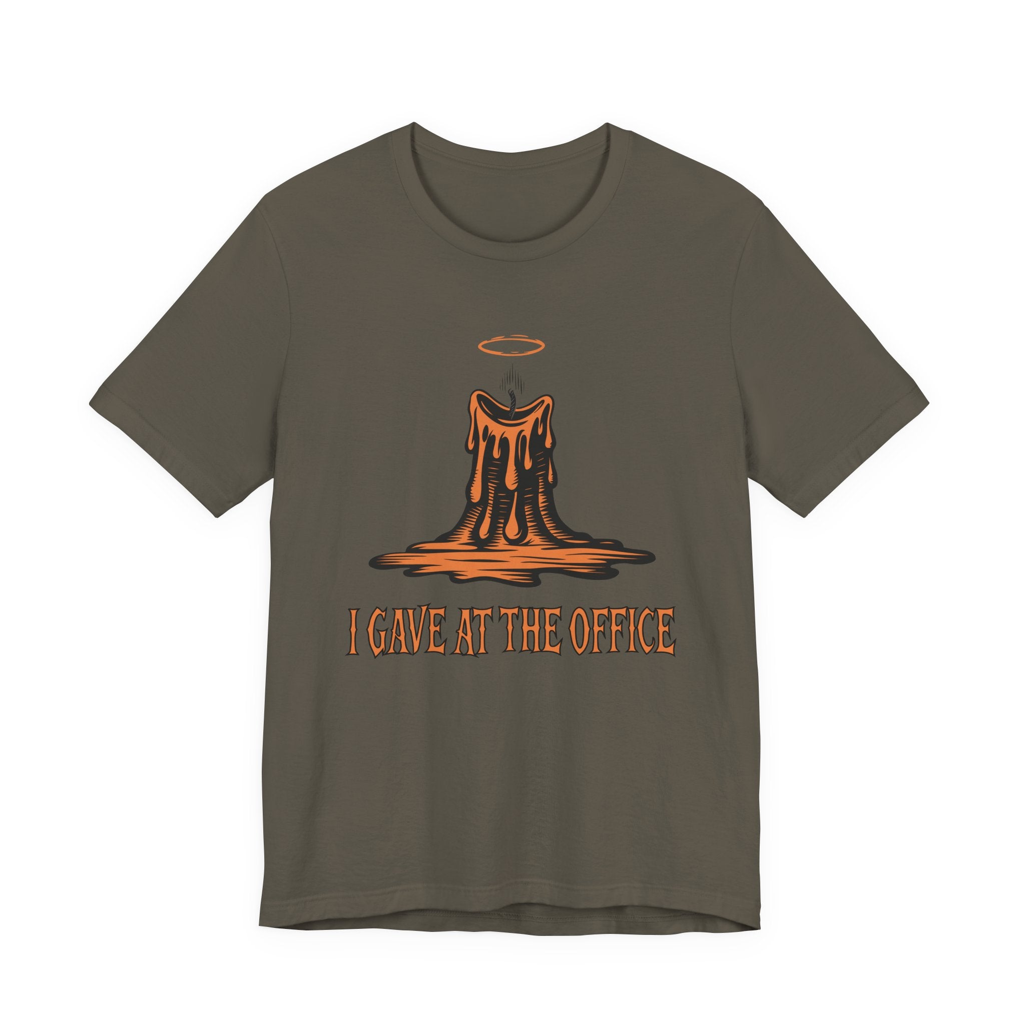I Gave at the Office Tee