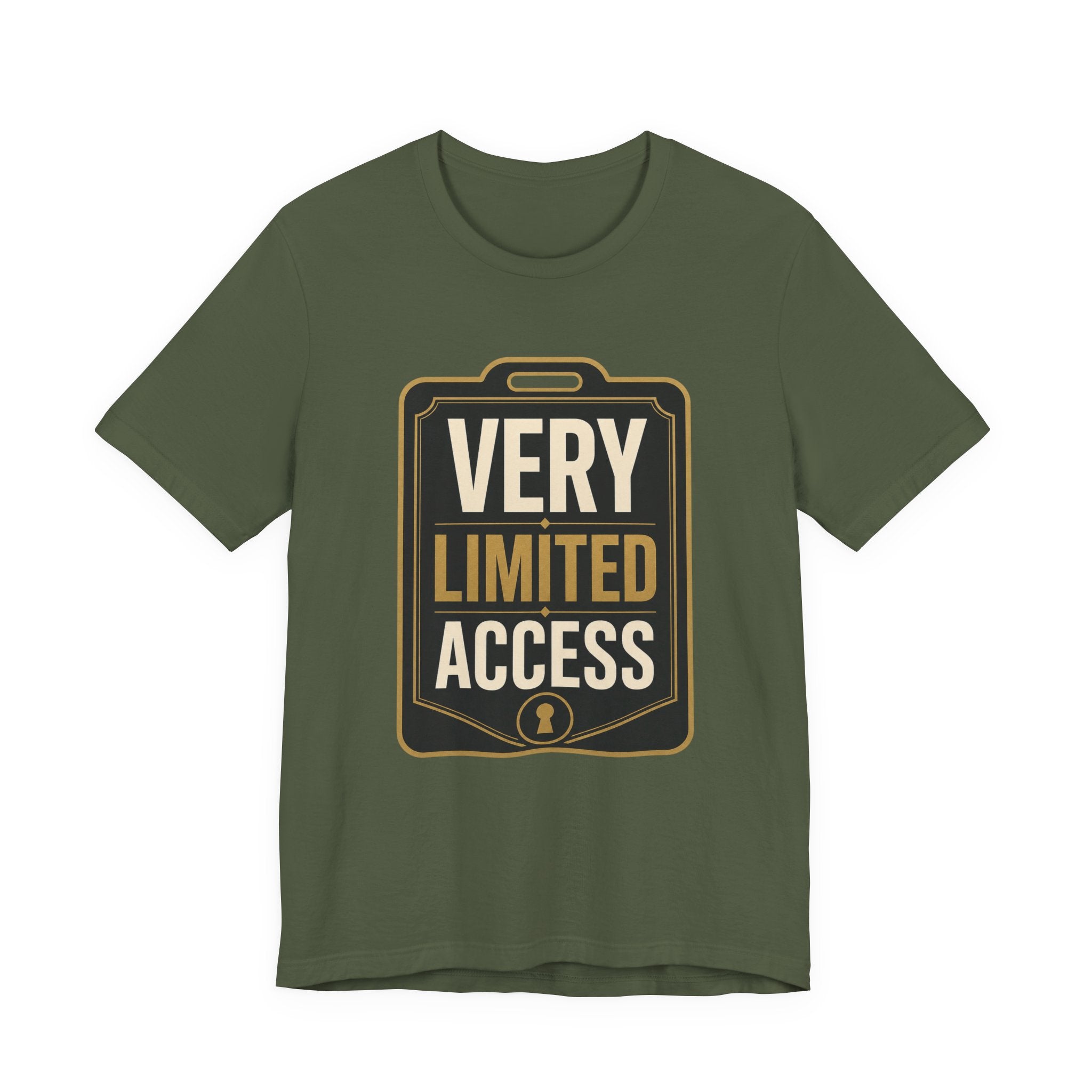 Very Limited Access Unisex T-Shirt