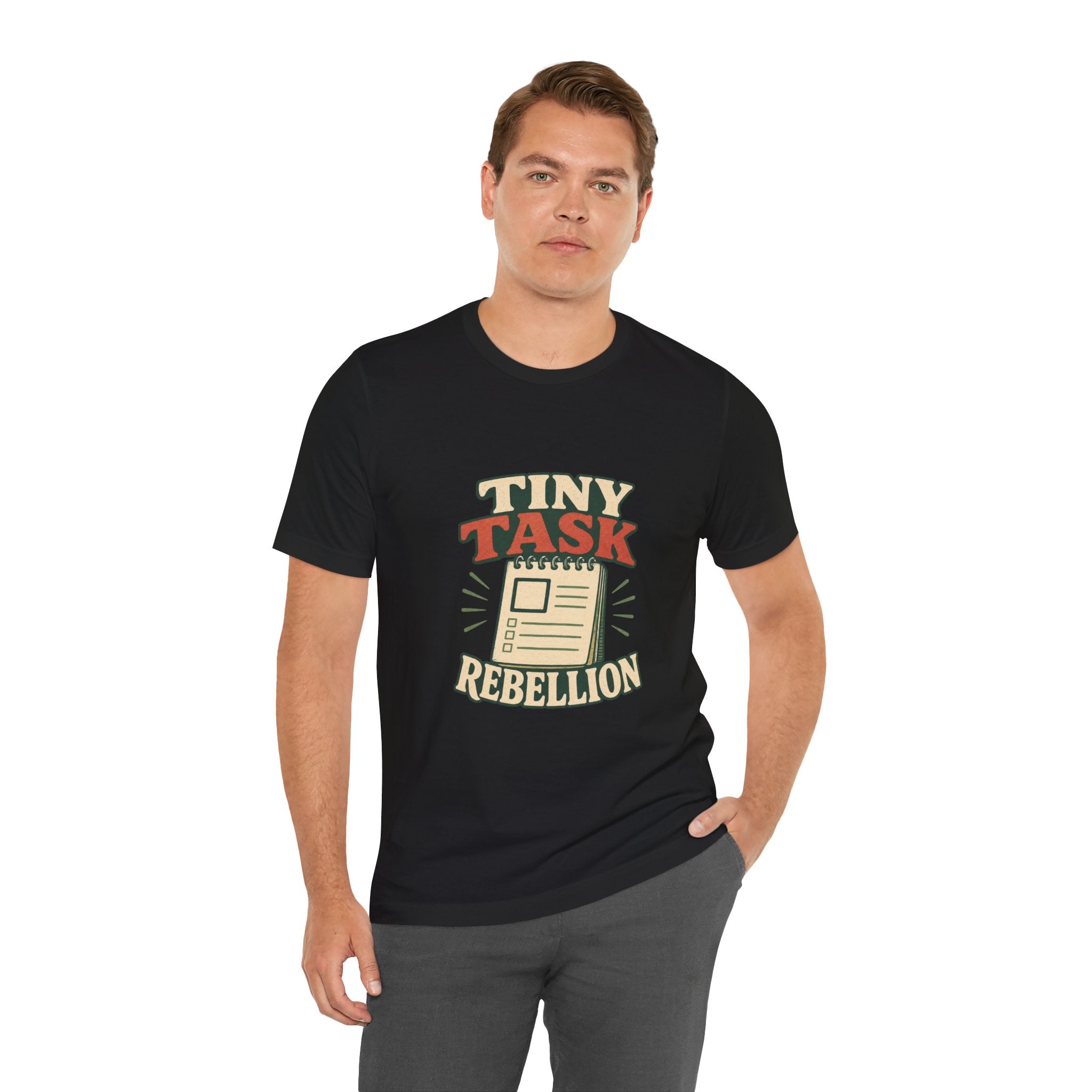 Tiny Task Rebellion Unisex T-Shirt