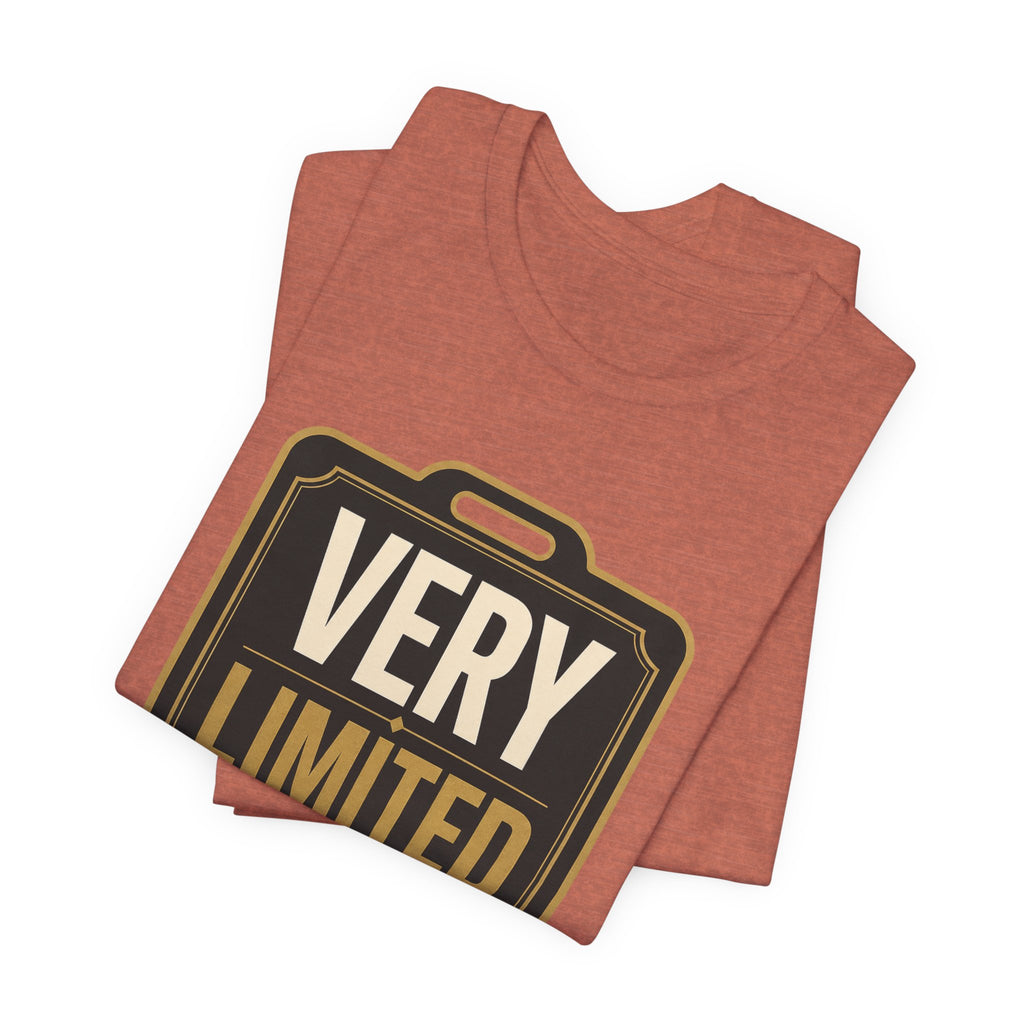 Very Limited Access Unisex T-Shirt