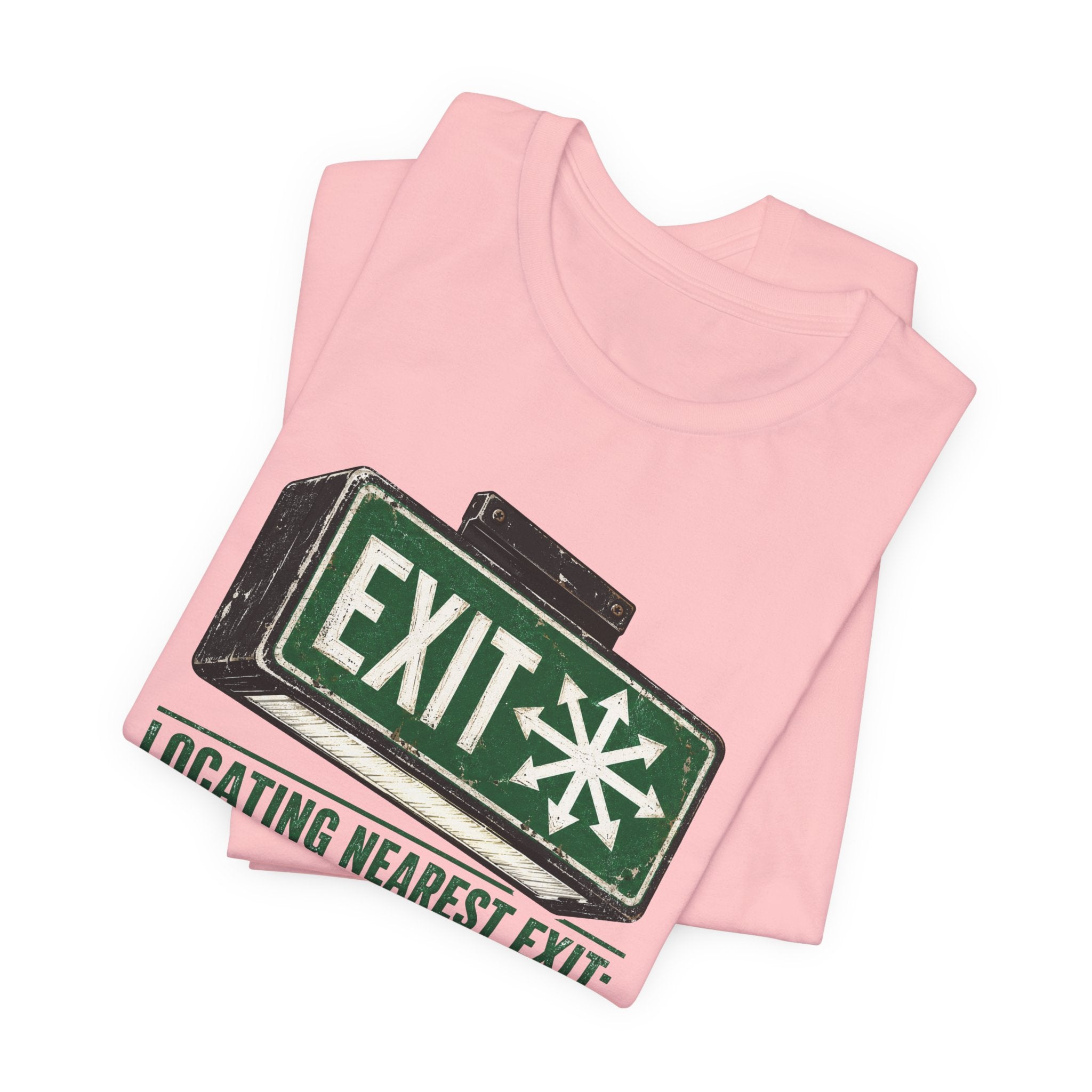Locating Nearest Exit Unisex T-Shirt