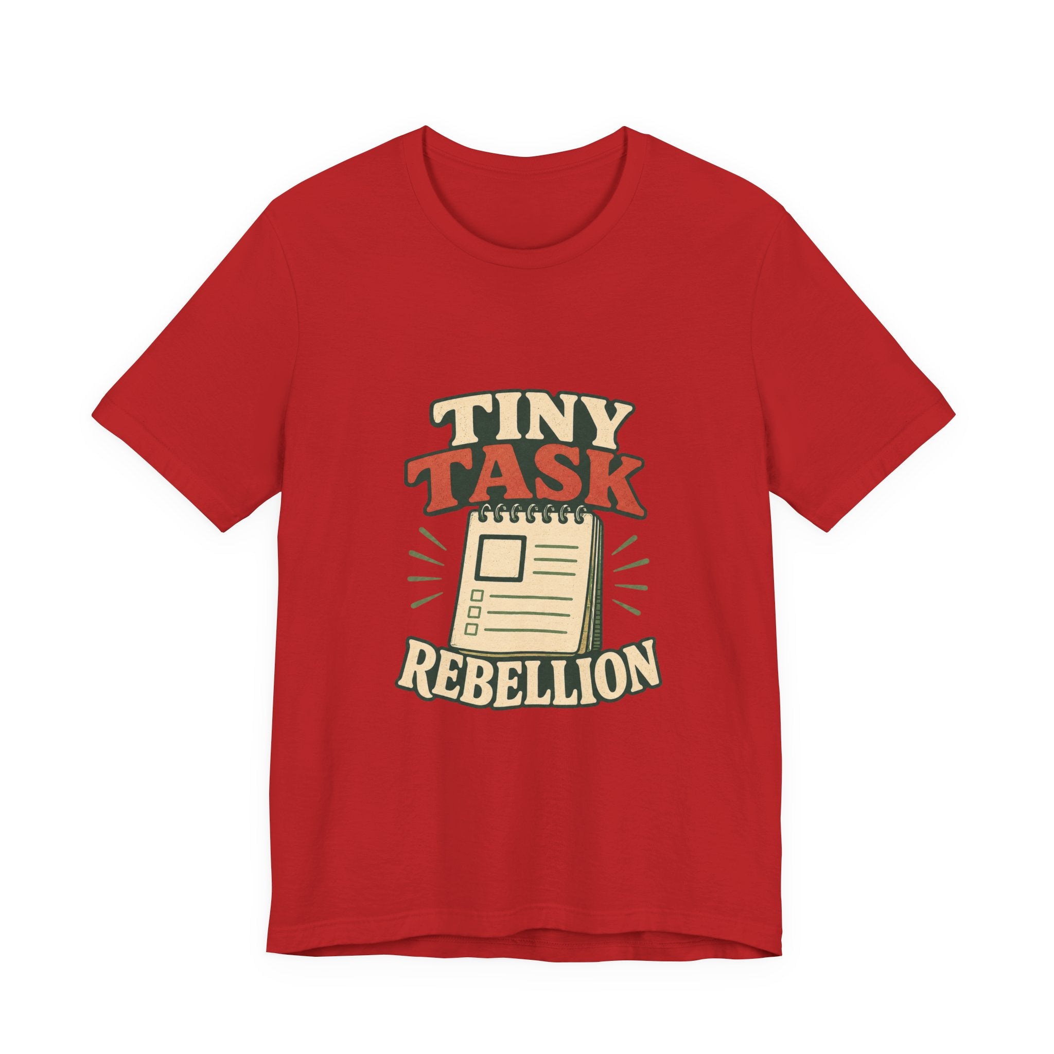 Tiny Task Rebellion Unisex T-Shirt