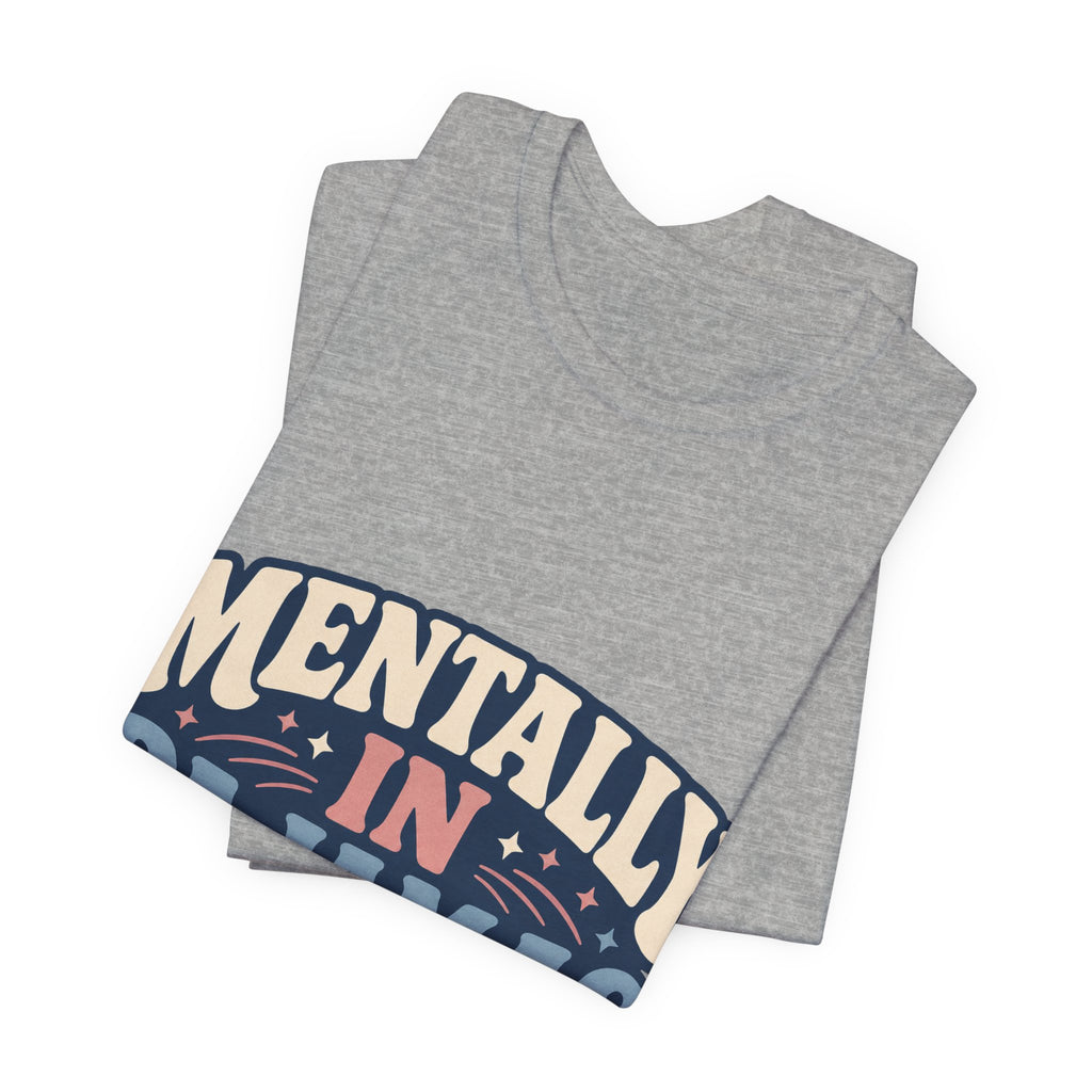 Mentally In Pajamas Unisex T-Shirt