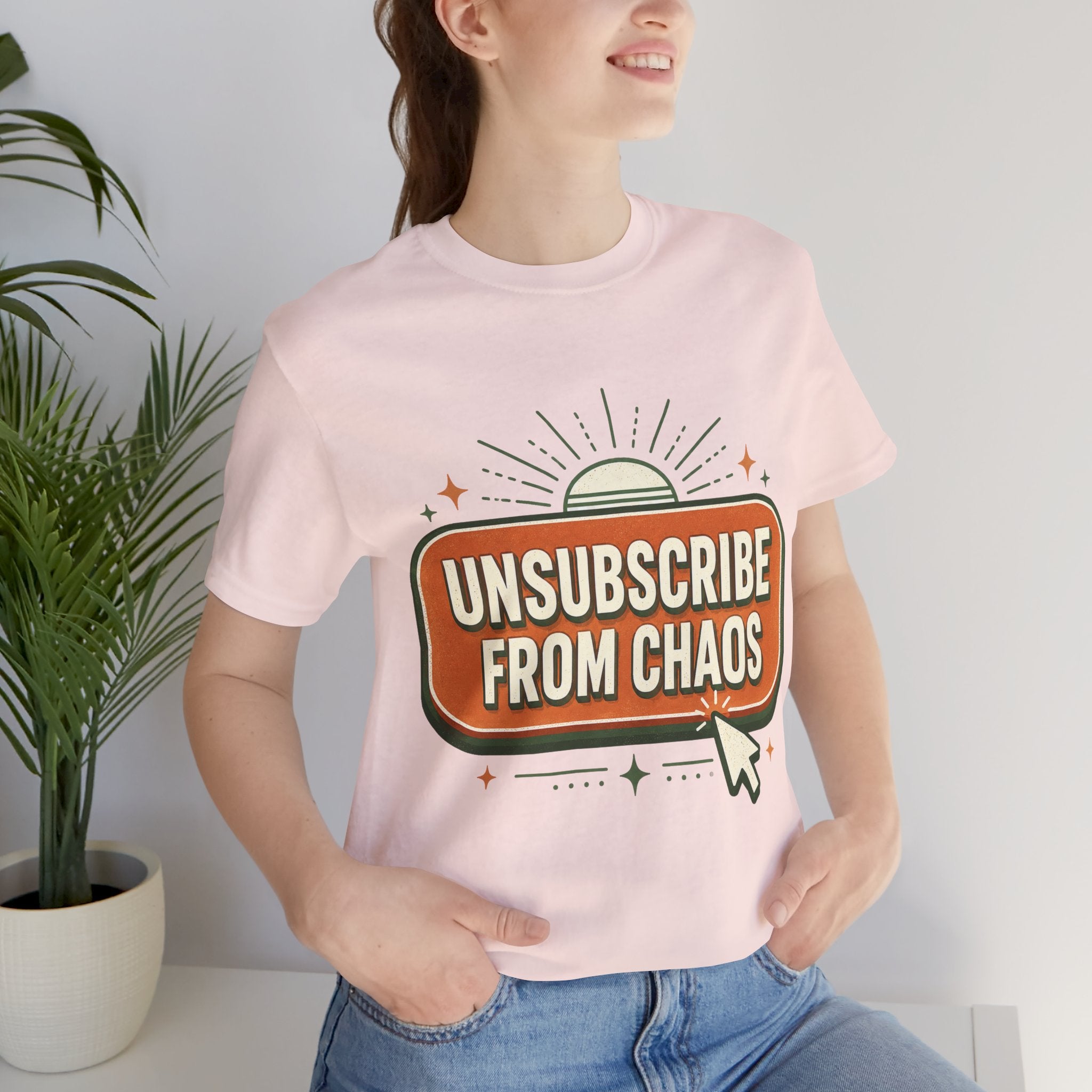 Unsubscribe From Chaos Unisex T-Shirt