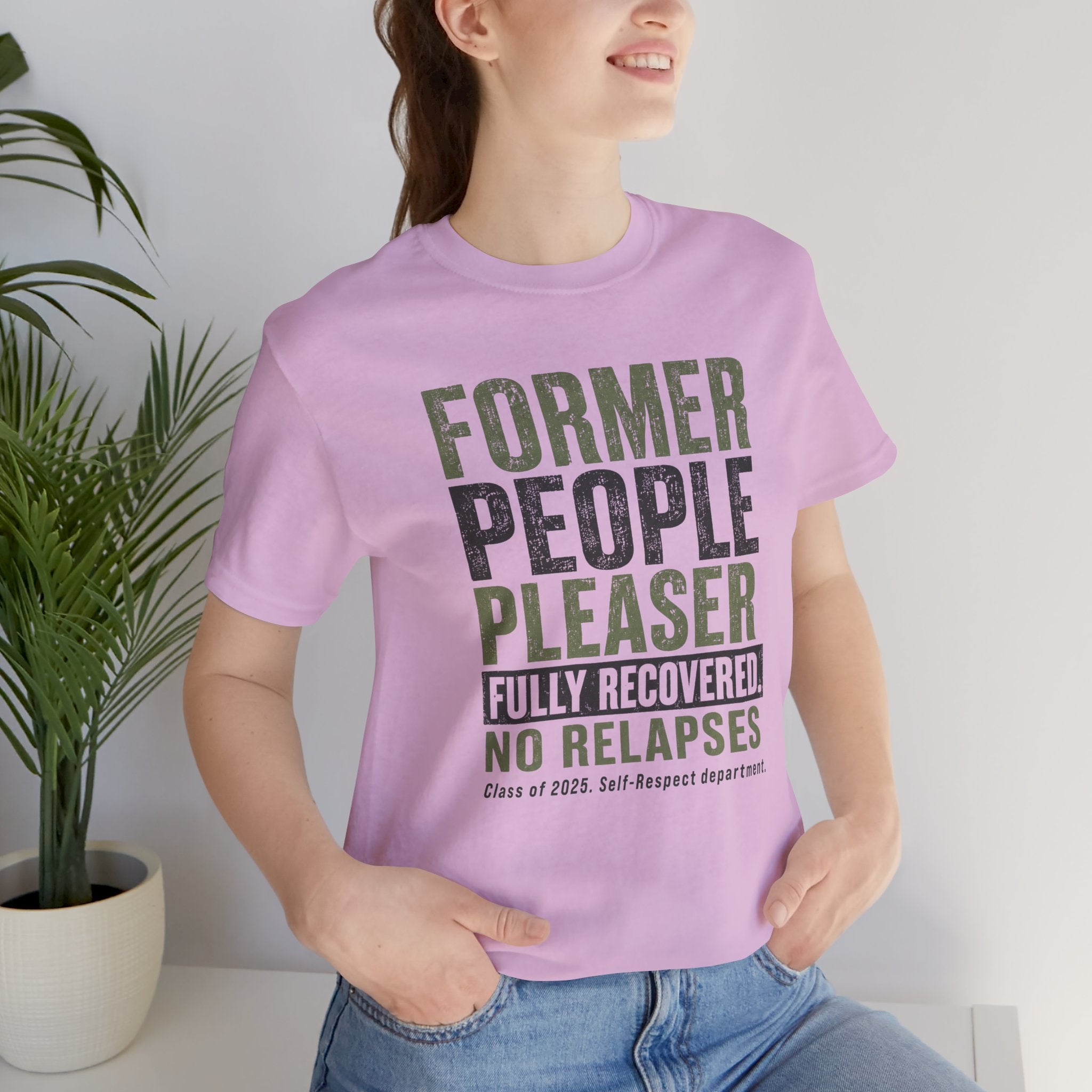 Former People Pleaser Tee — "Fully Recovered"