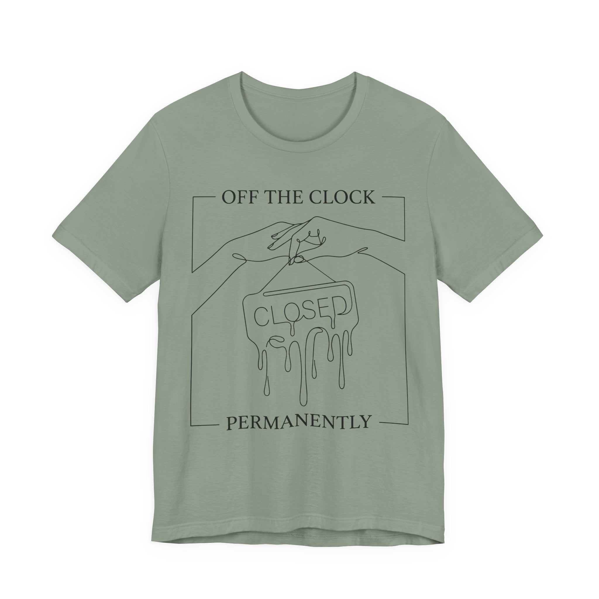Title Off The Clock Permanently Unisex T-Shirt