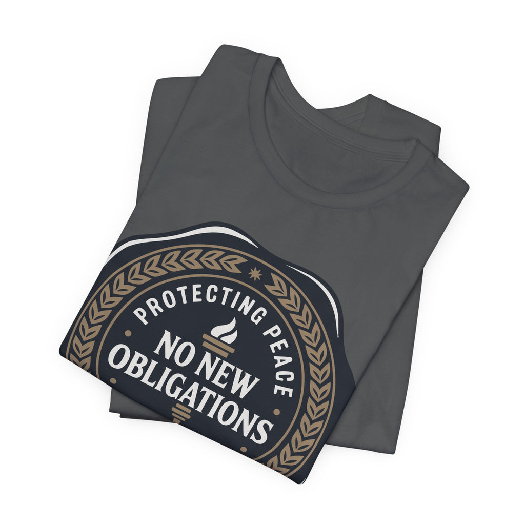 No New Obligations Unisex T-Shirt