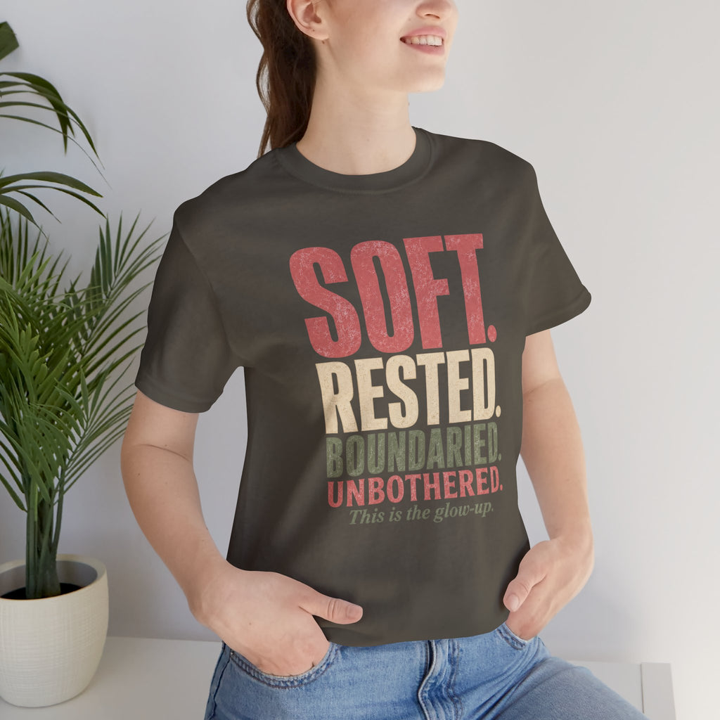 Soft. Rested. Boundaried. Unbothered.