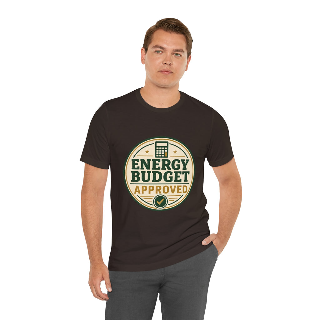 Energy Budget Approved Unisex T-Shirt