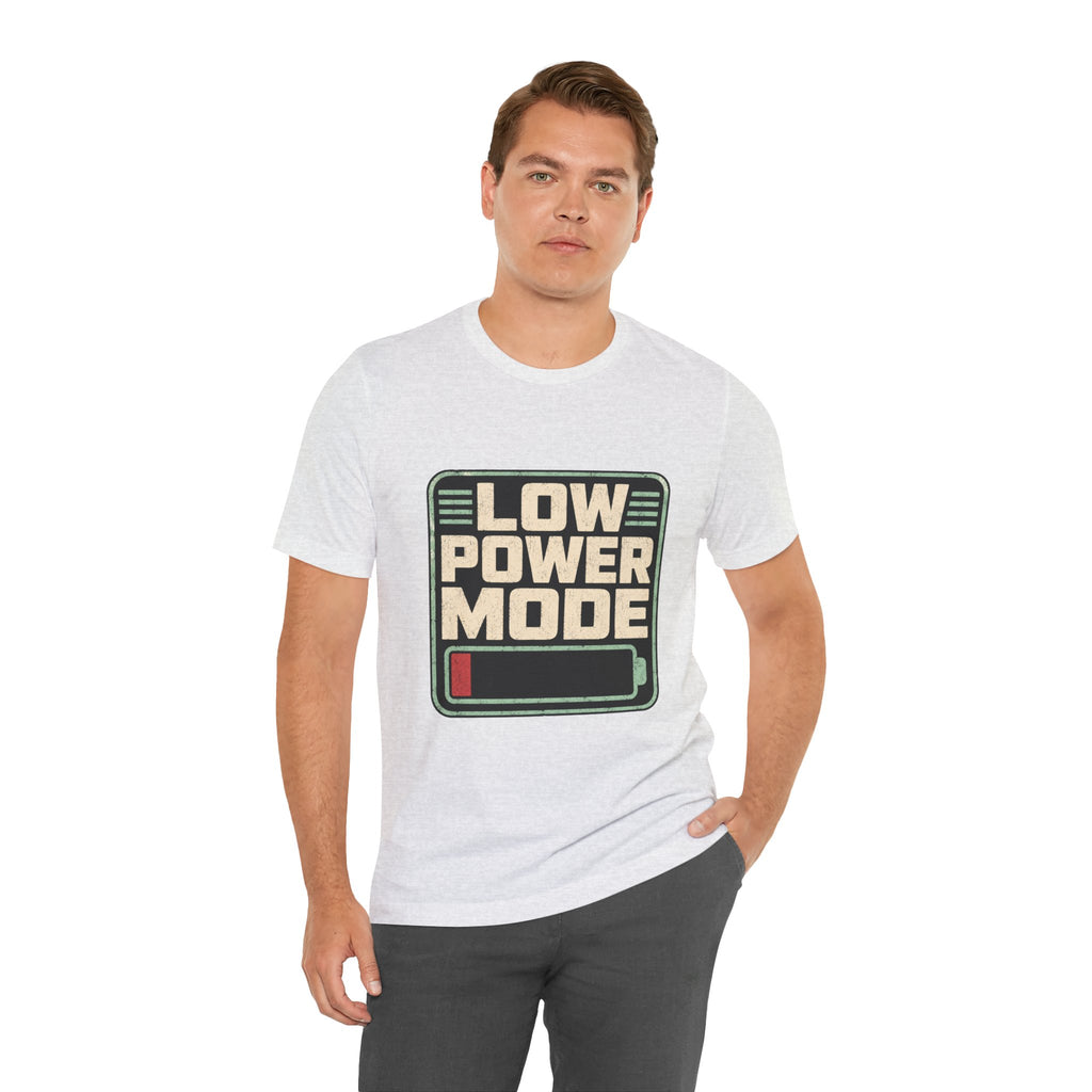 Low Power Mode Unisex T-Shirt