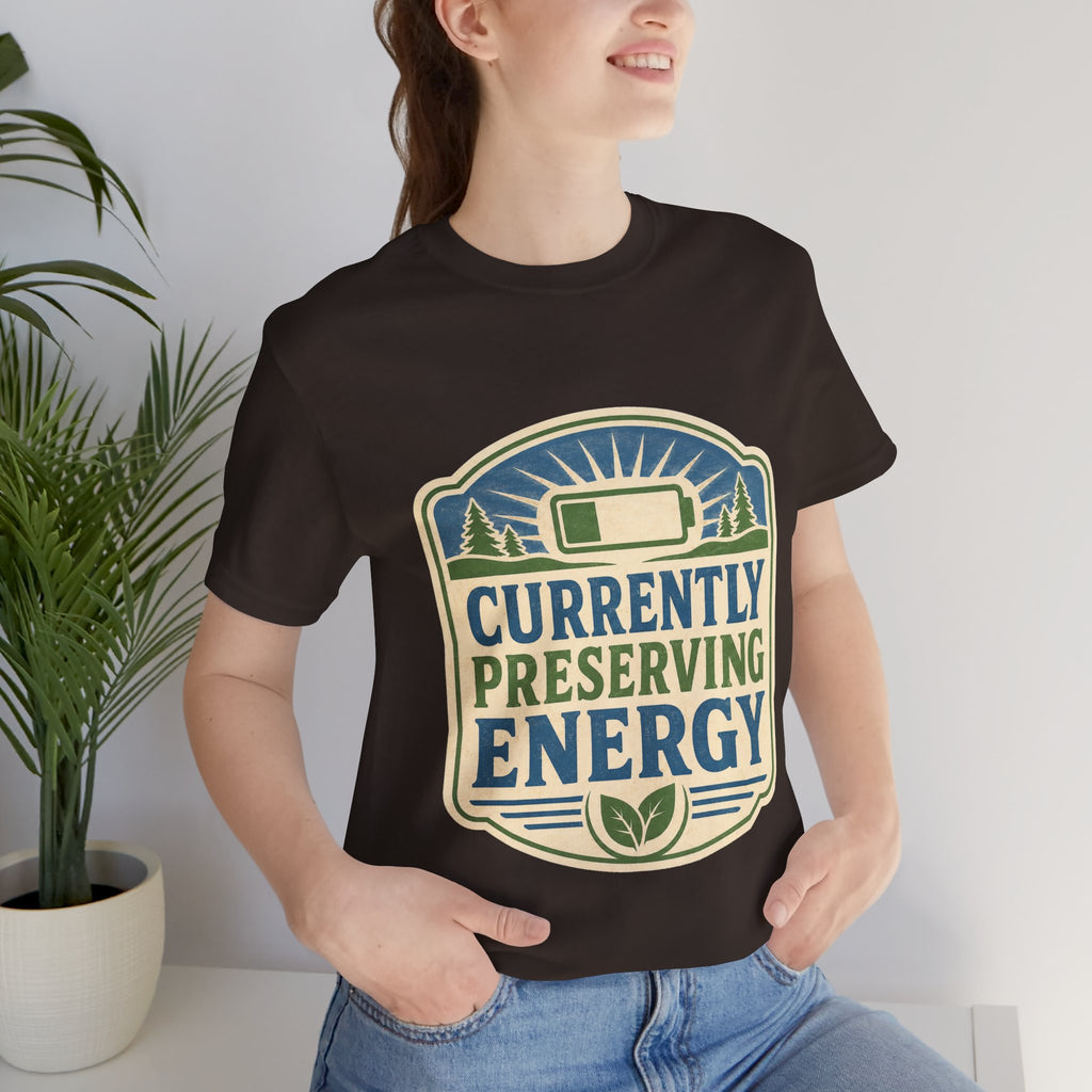 Currently Preserving Energy Unisex T-Shirt