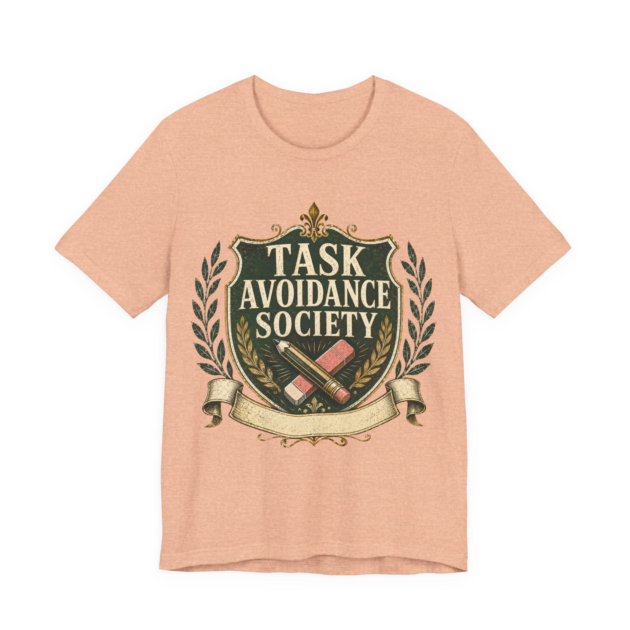 Task Avoidance Society Unisex T-Shirt