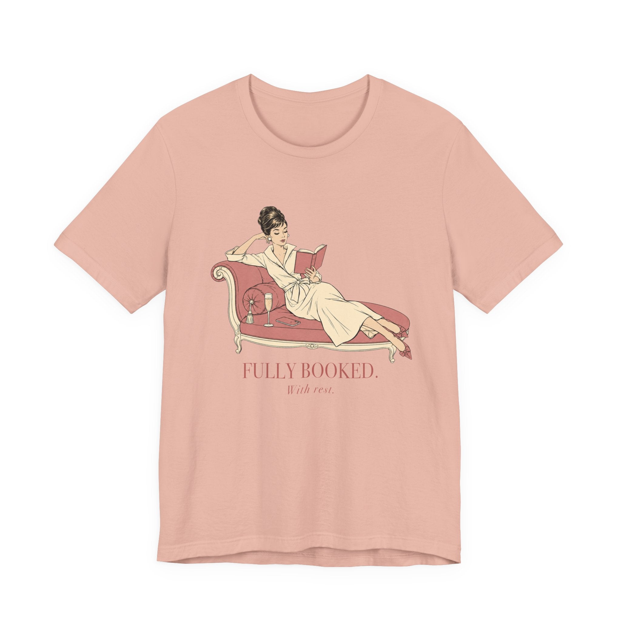 Fully Booked With Rest Unisex T-Shirt