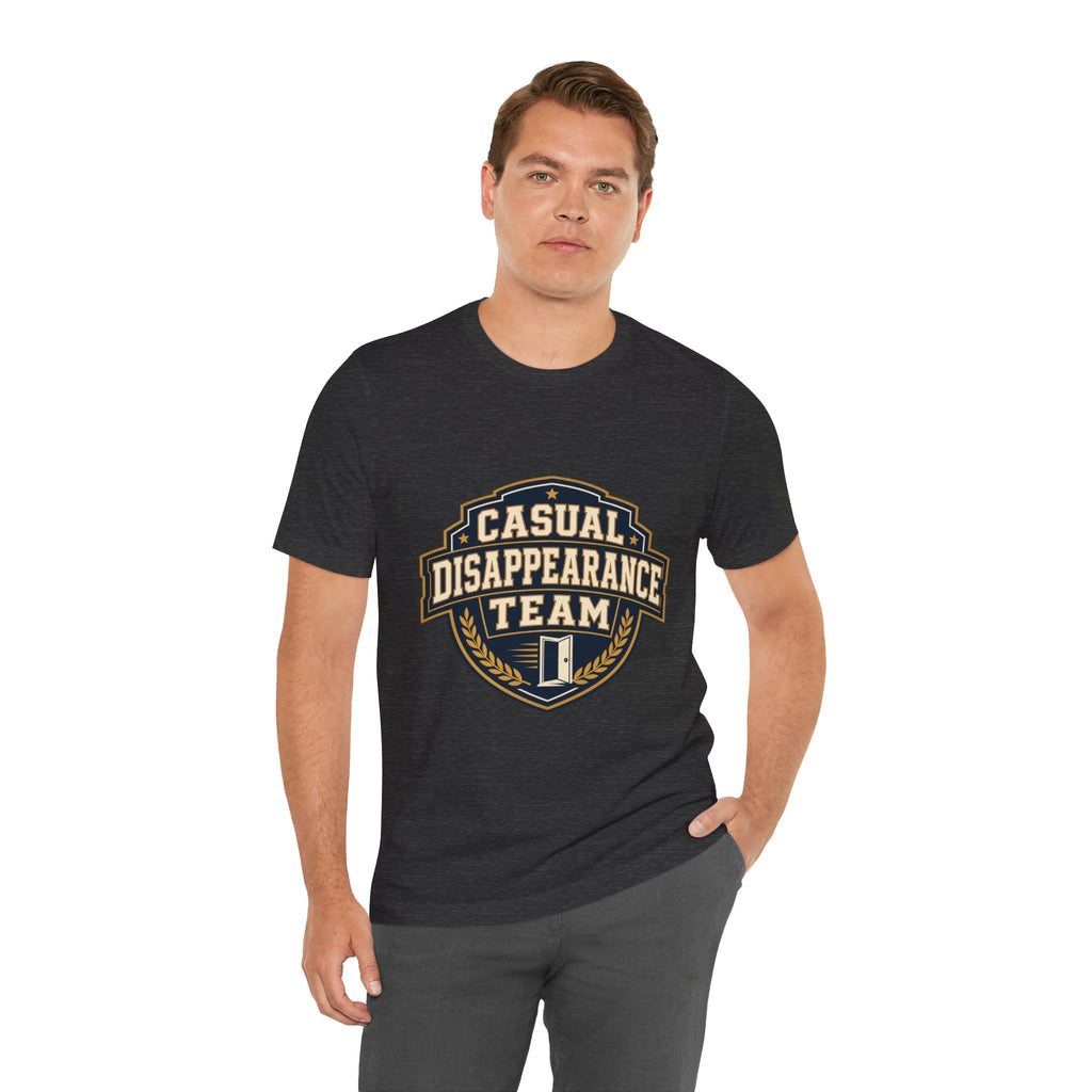 Casual Disappearance Team Unisex T-Shirt