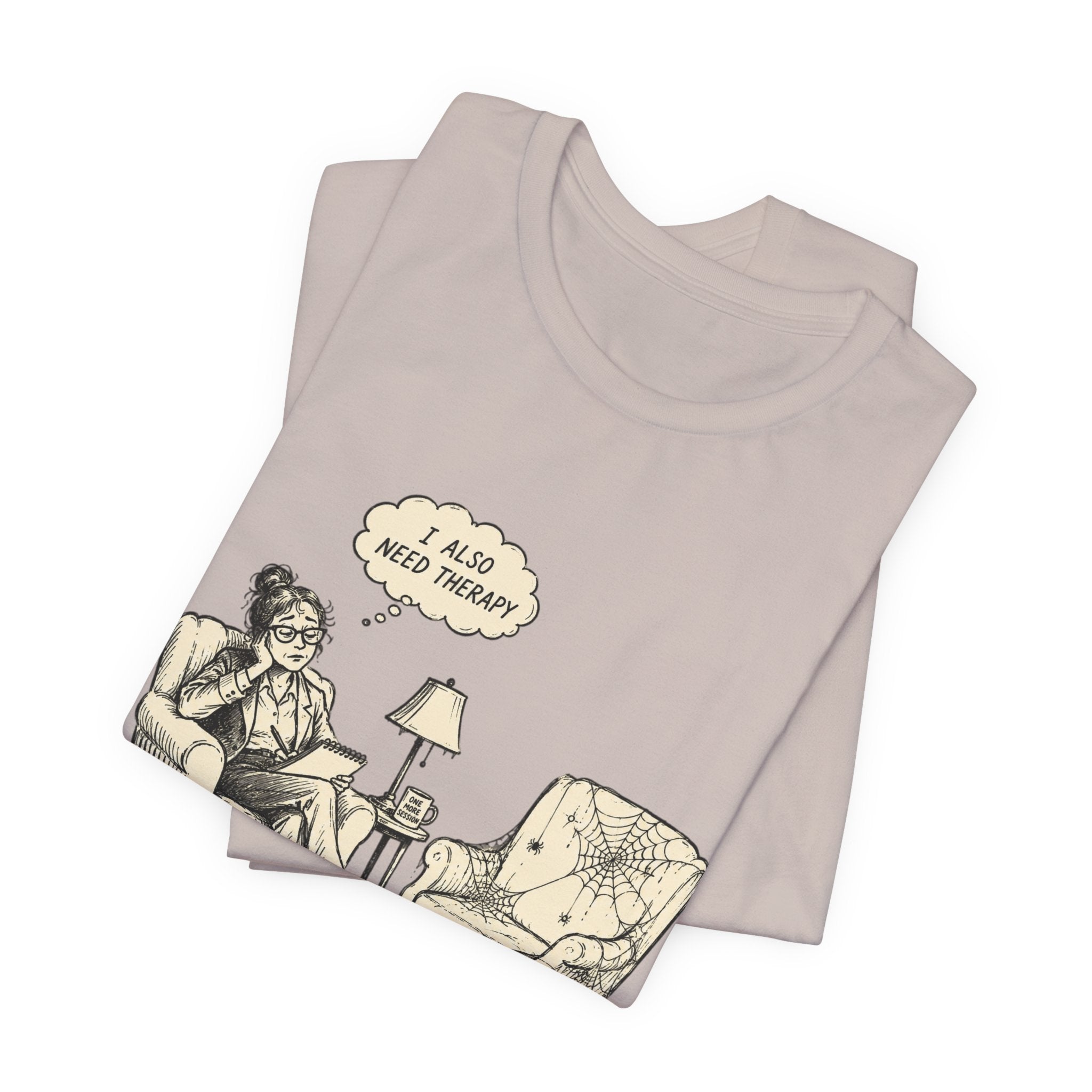 The Helper Needs Help Unisex T-Shirt