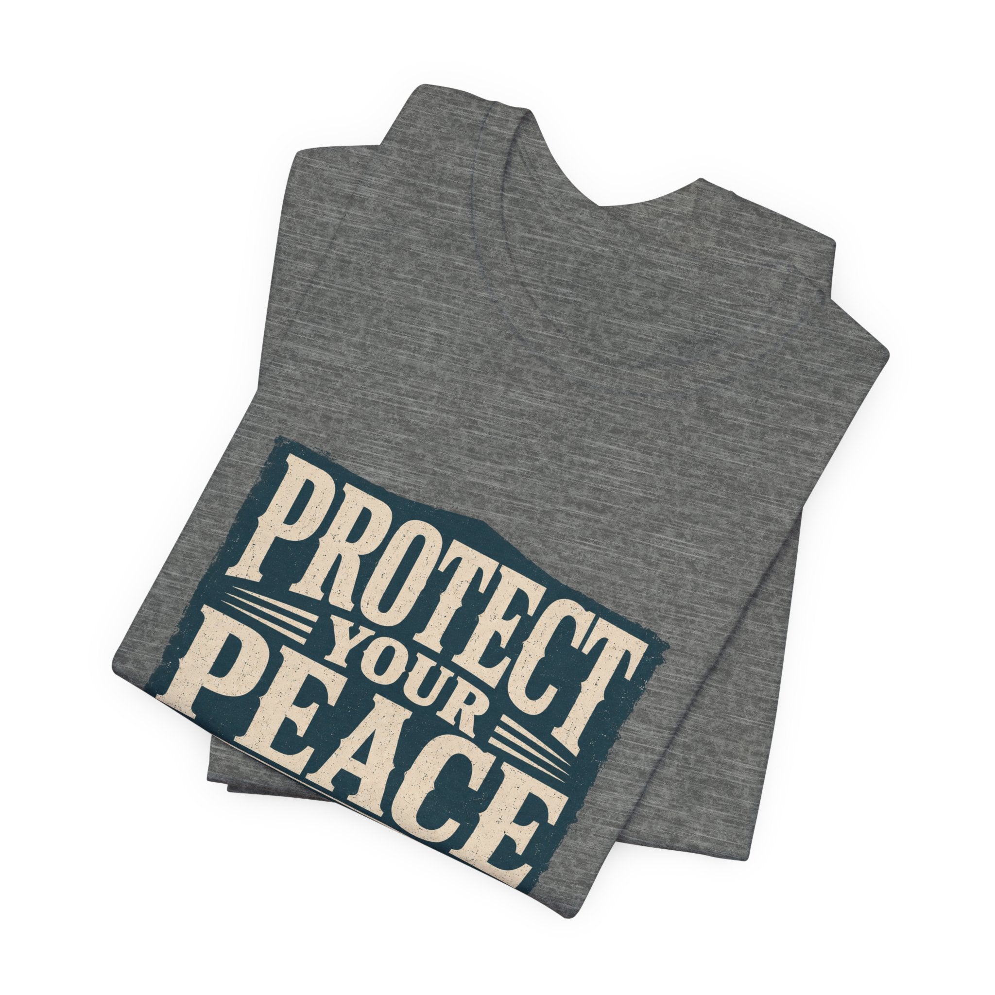 Protect Your Peace At All Costs Unisex T-Shirt